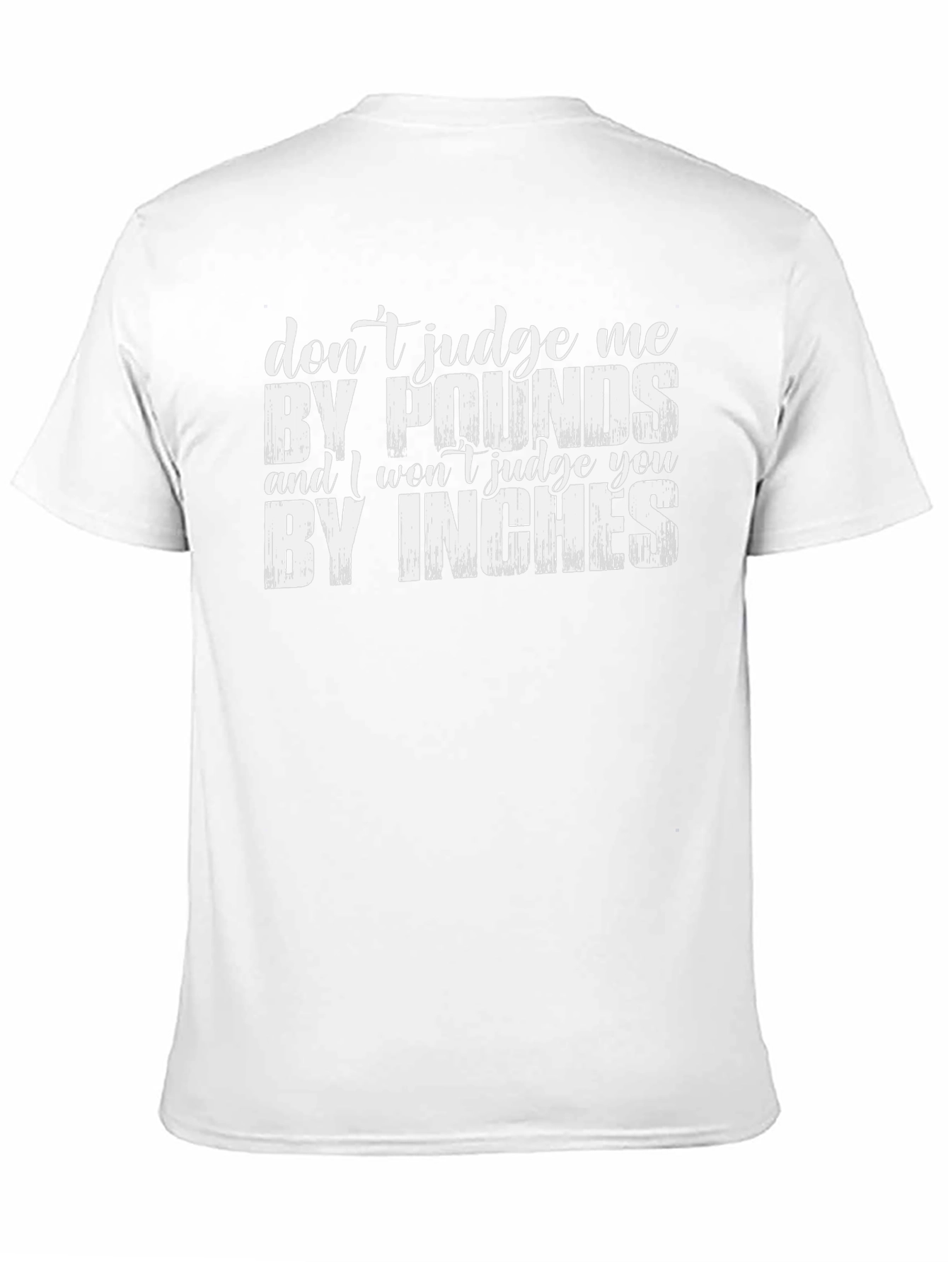 Dont Judge Me T-Shirt - Funny Slogan Tee