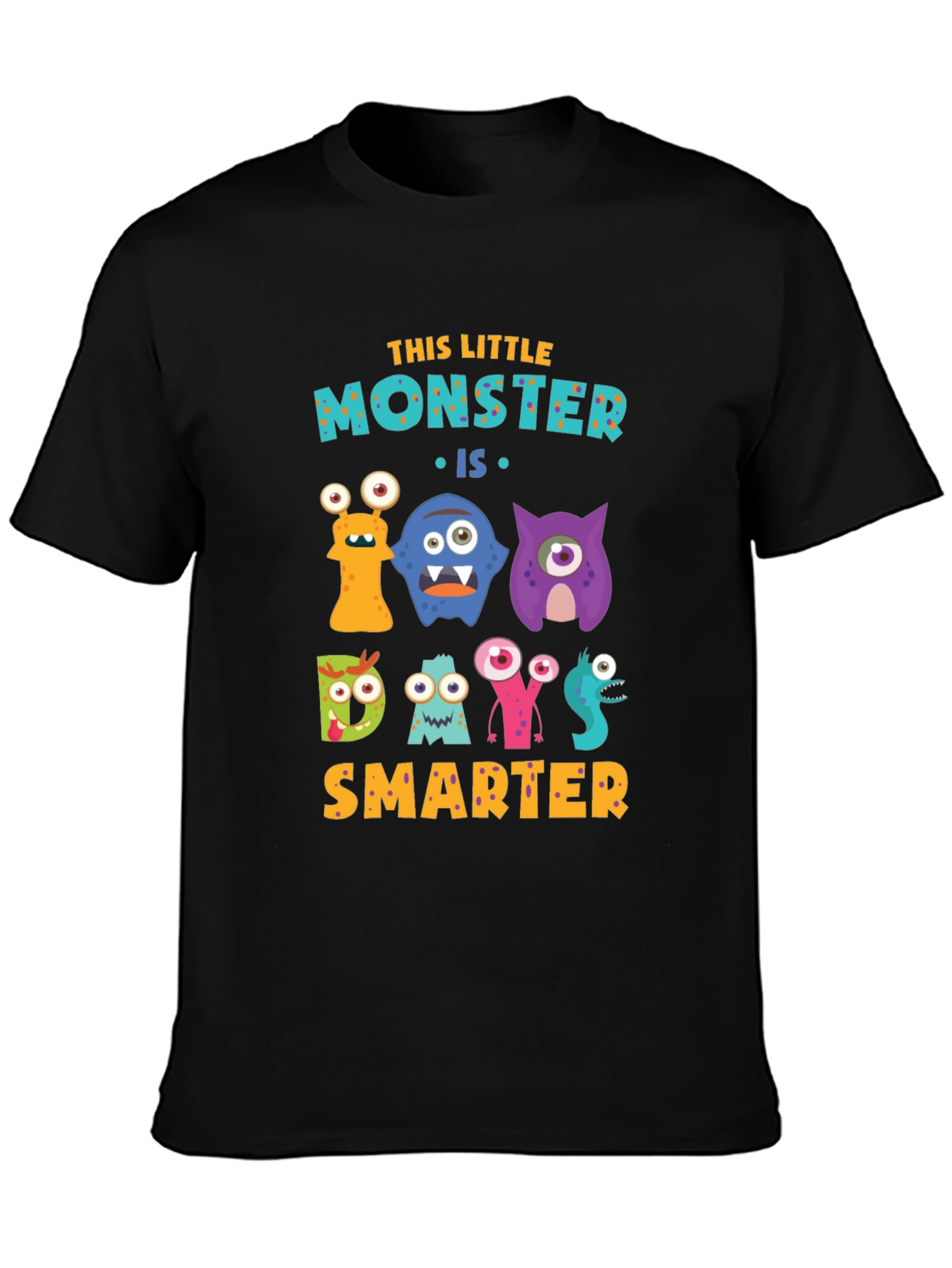 Monster Days Smarter T-Shirt