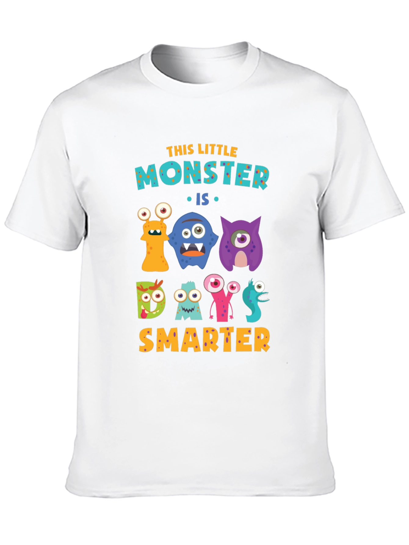 Monster Days Smarter T-Shirt