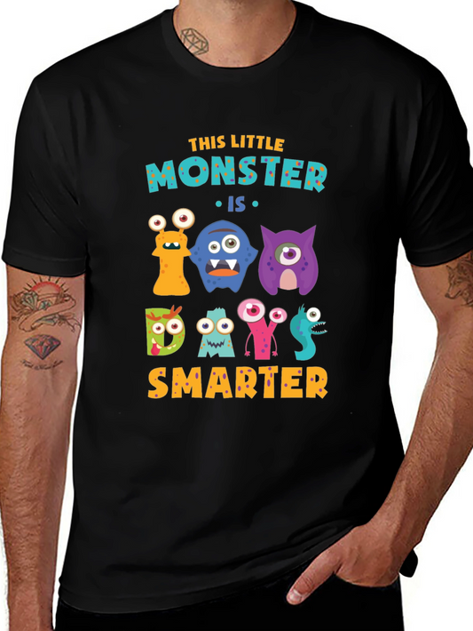 Monster Days Smarter T-Shirt