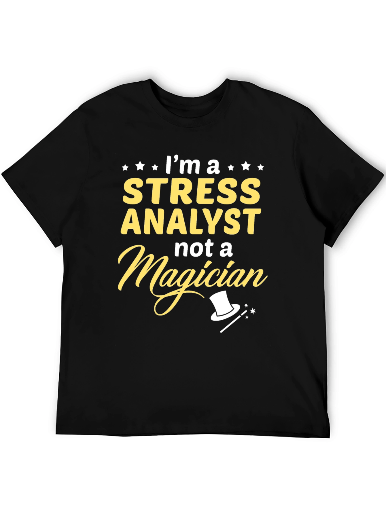 Stress Analyst T-Shirt - Funny Job Title Tee