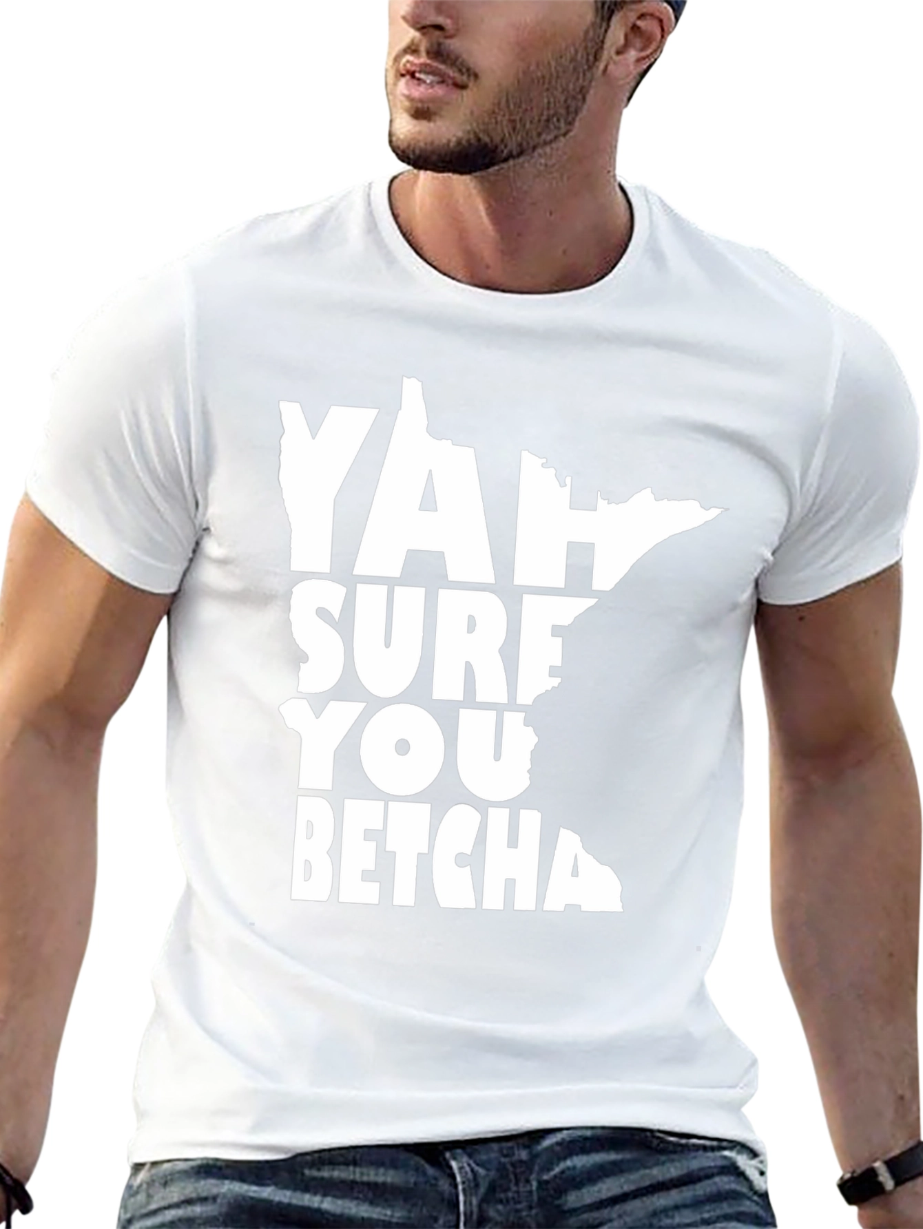 Minnesota Yah Sure You Betcha T-Shirt