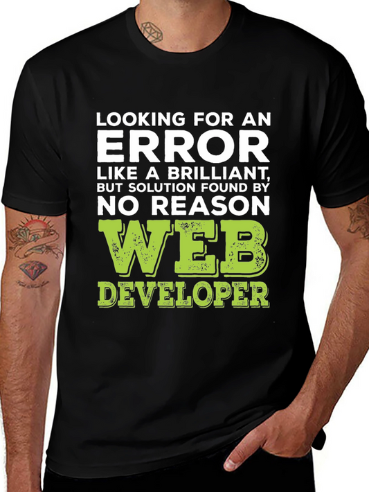 Web Developer T-Shirt: Finding Errors Brilliance