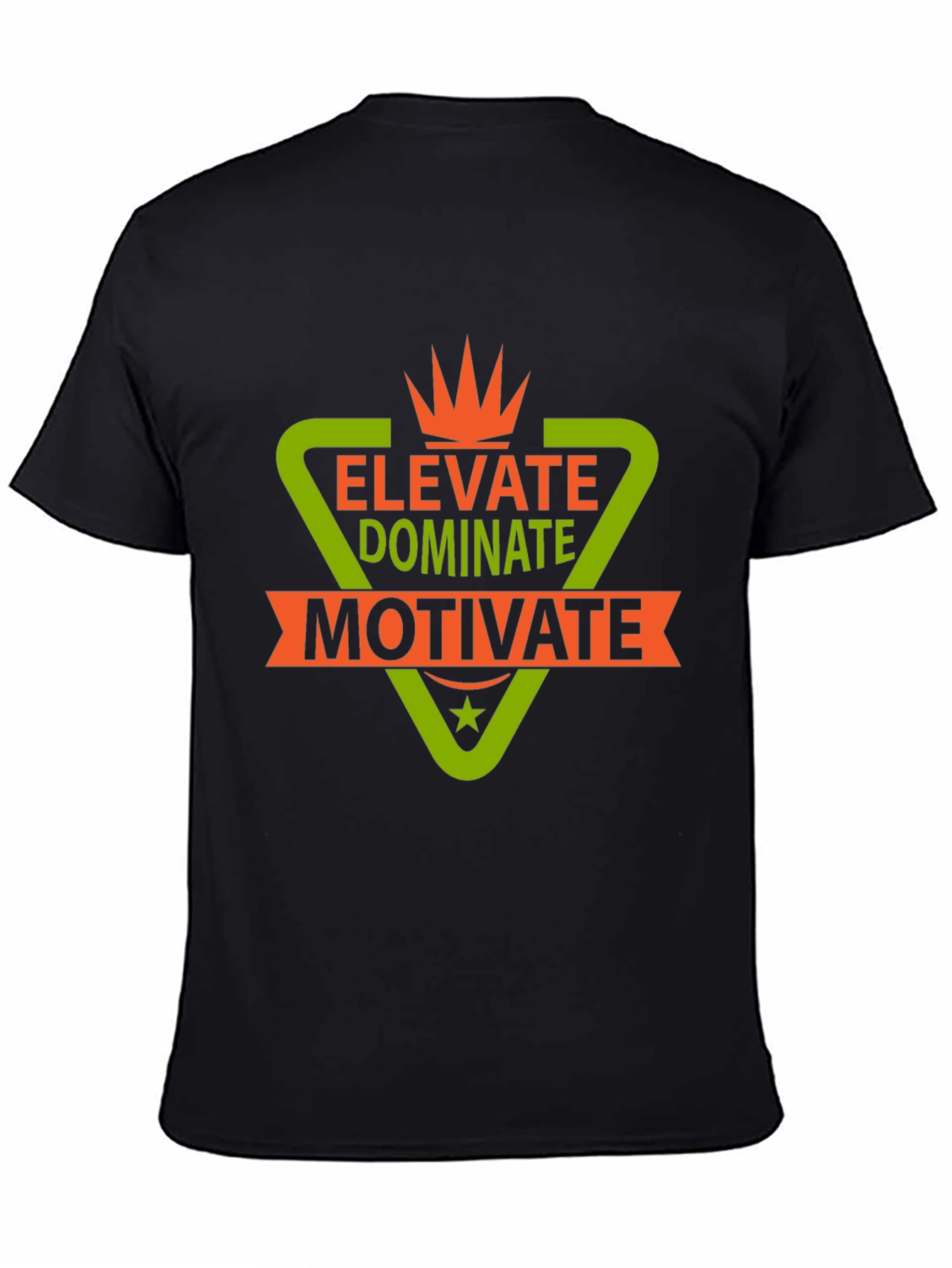 Elevate Dominate Motivate Graphic T-Shirt