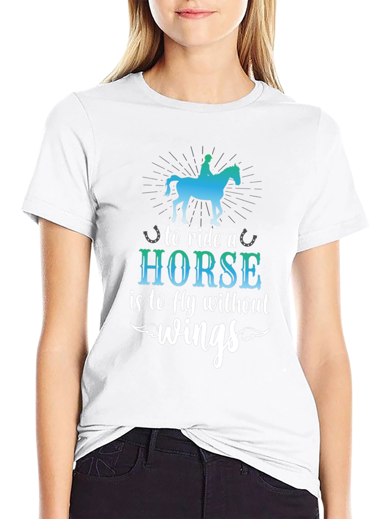Horse Riding T-Shirt - Fly Without Wings