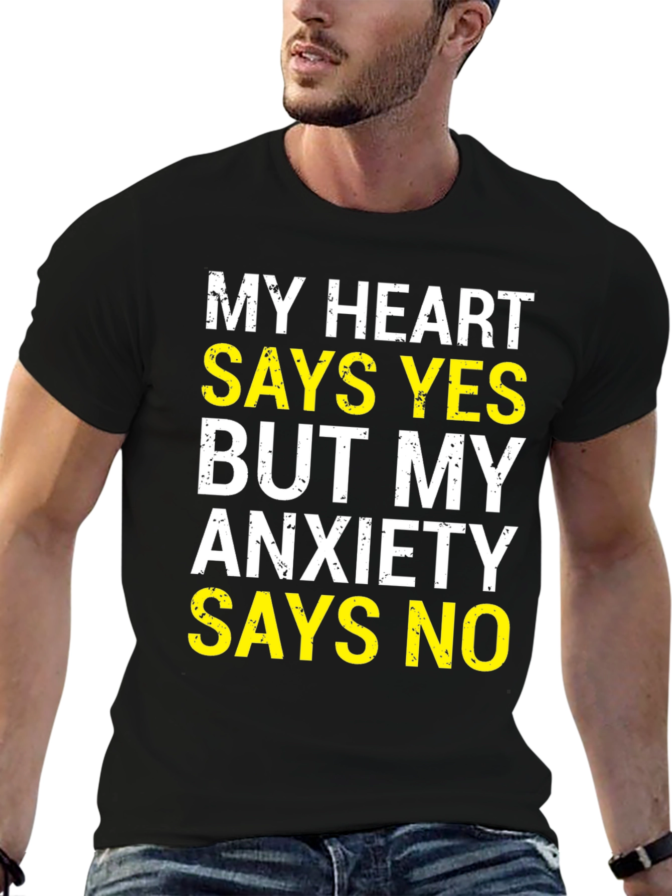 My Heart Says Yes T-Shirt - Funny Anxiety Tee