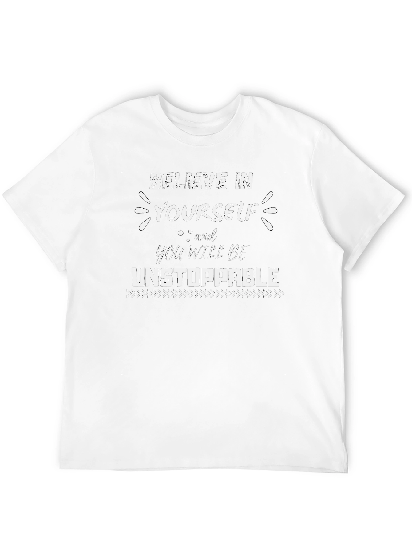 Believe In Yourself T-Shirt - Inspirational