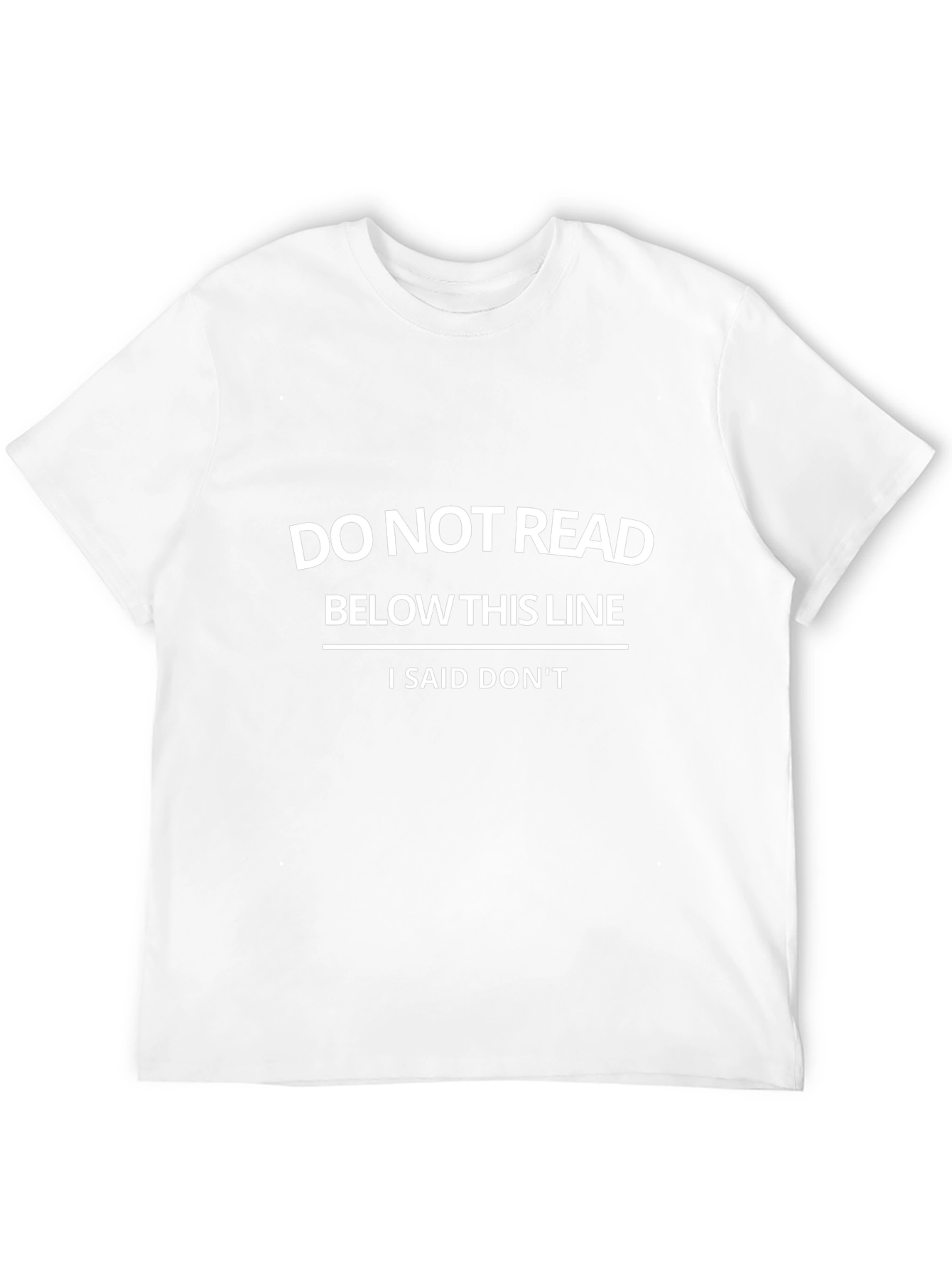 Funny Graphic Tee - Do Not Read