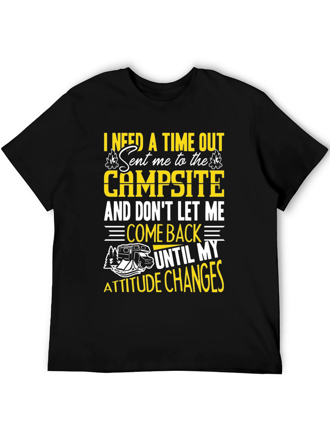 Campsite Attitude Change T-Shirt