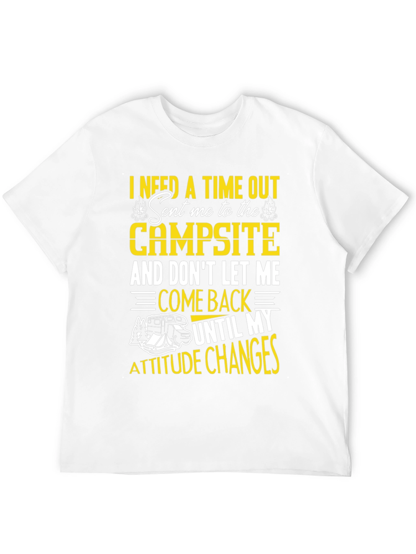 Campsite Attitude Change T-Shirt