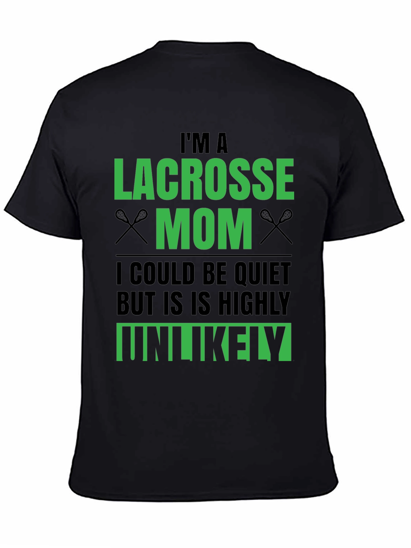 Lacrosse Mom T-Shirt