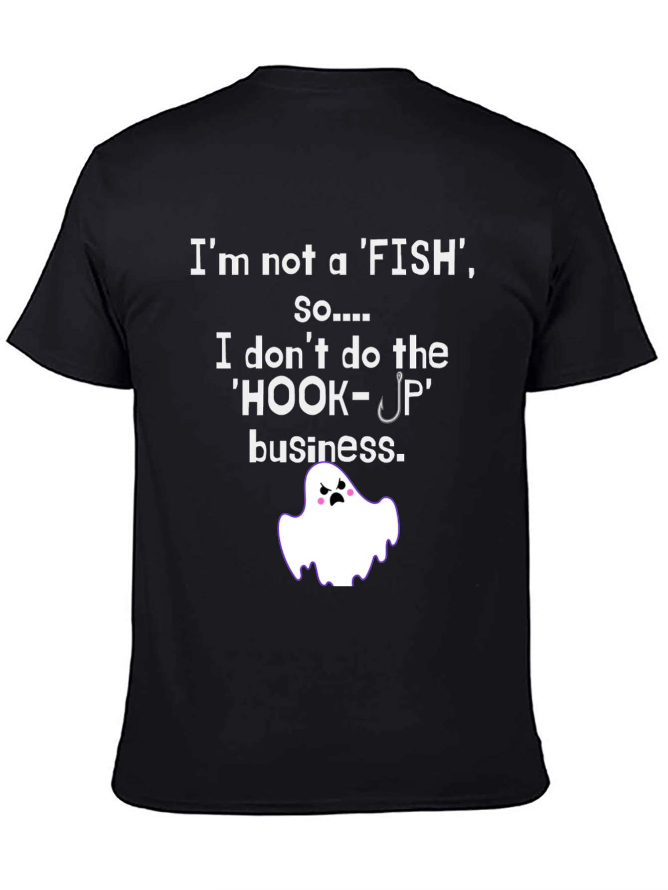 Funny Ghost Not a Fish T-Shirt
