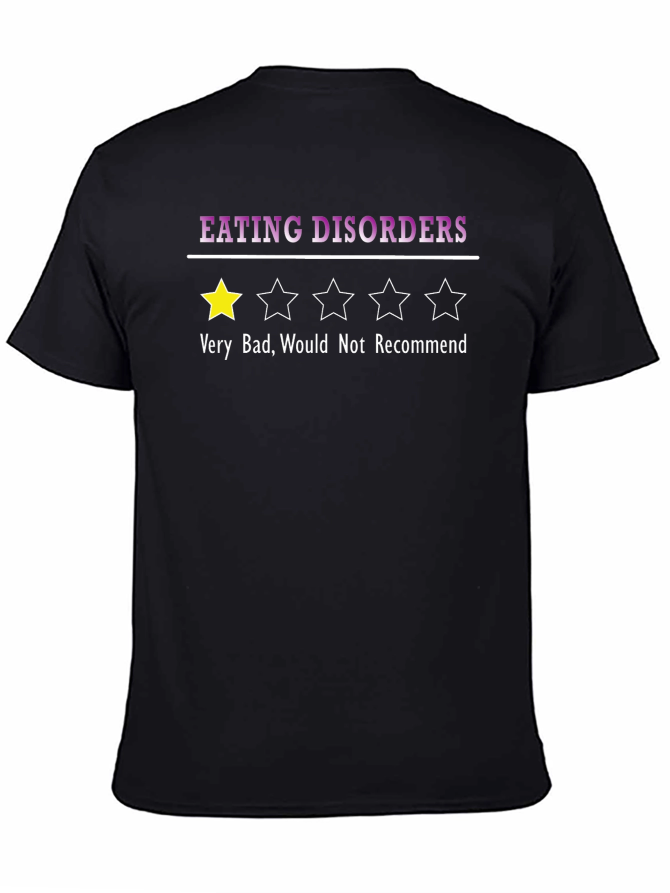 Eating Disorders One-Star Graphic T-Shirt