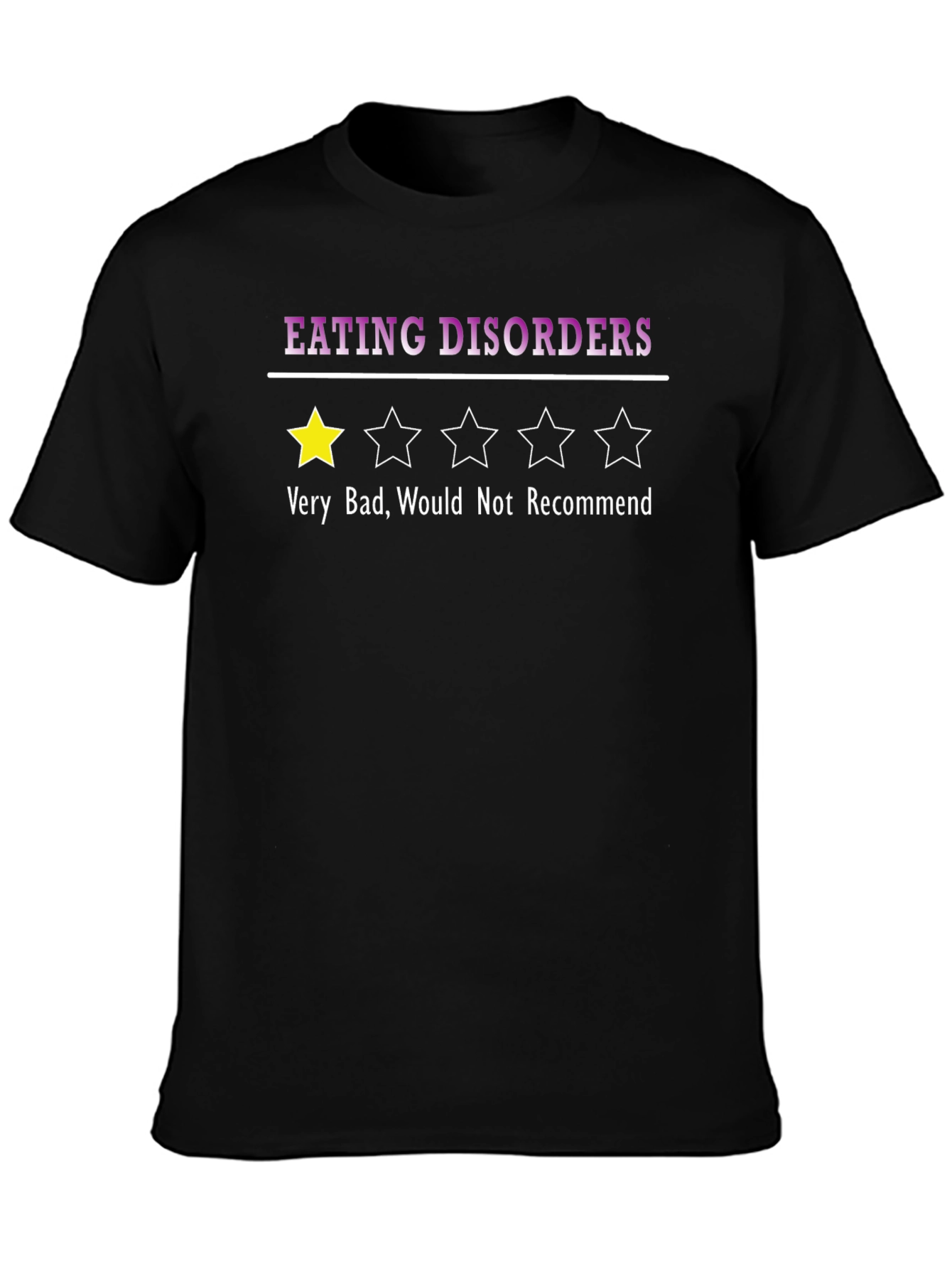 Eating Disorders One-Star Graphic T-Shirt