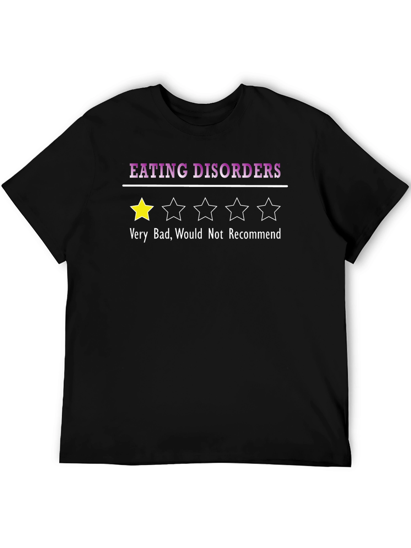 Eating Disorders One-Star Graphic T-Shirt