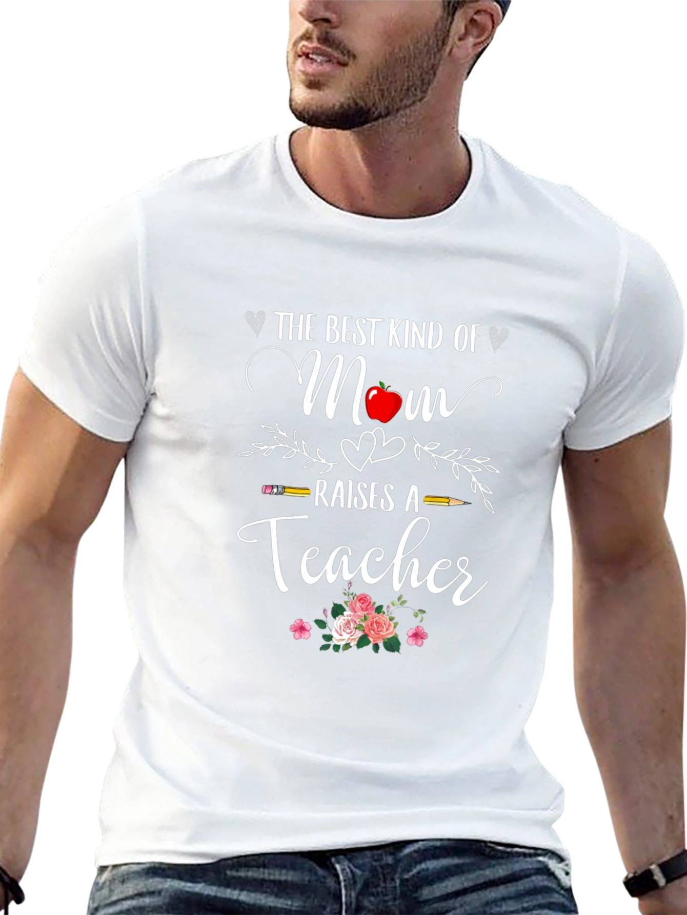 Best Mom Raises A Teacher T-Shirt