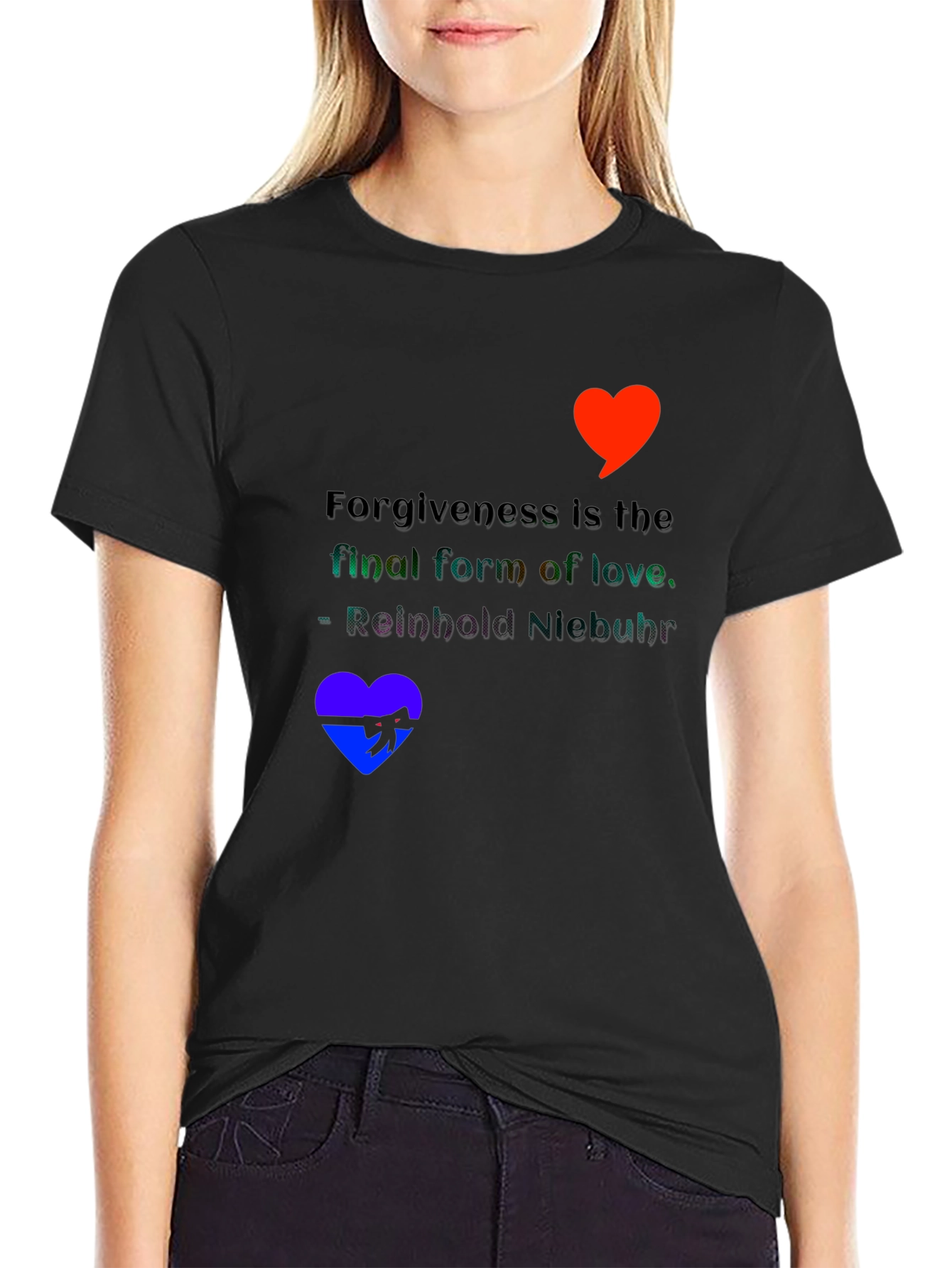 Forgiveness Love Quote Graphic Tee