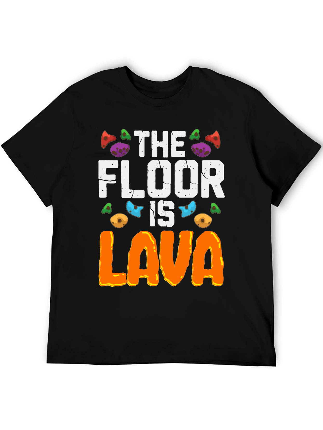 The Floor Is Lava T-Shirt