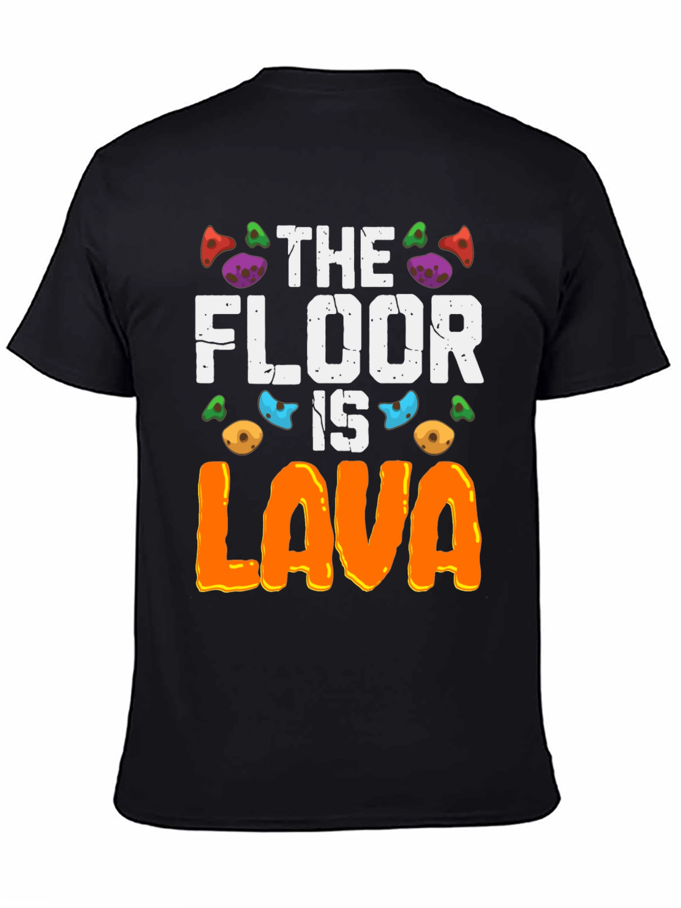 The Floor Is Lava T-Shirt
