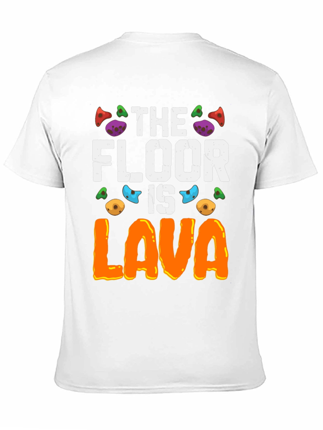 The Floor Is Lava T-Shirt