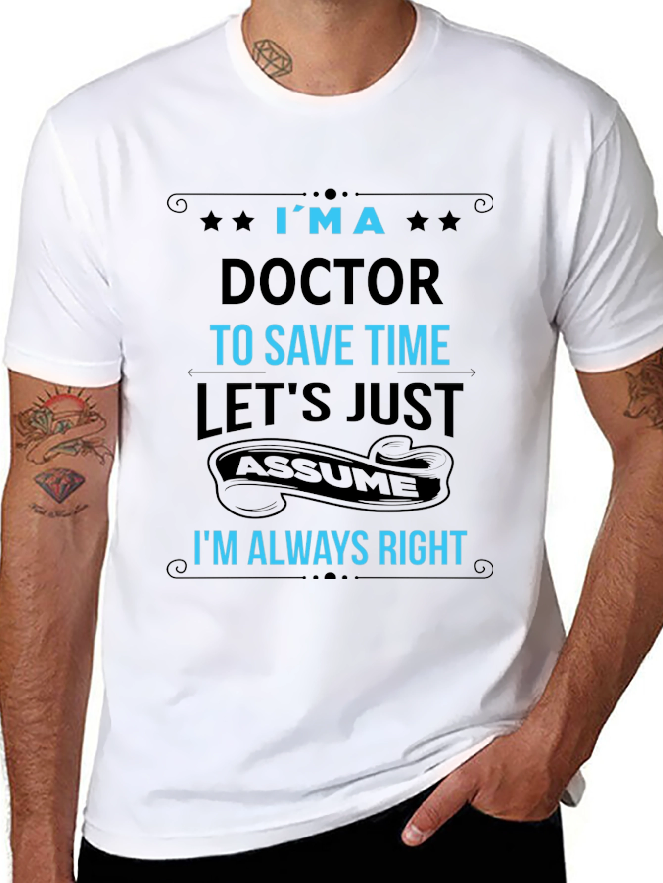 Im a Doctor T-Shirt Funny Medical Profession Tee