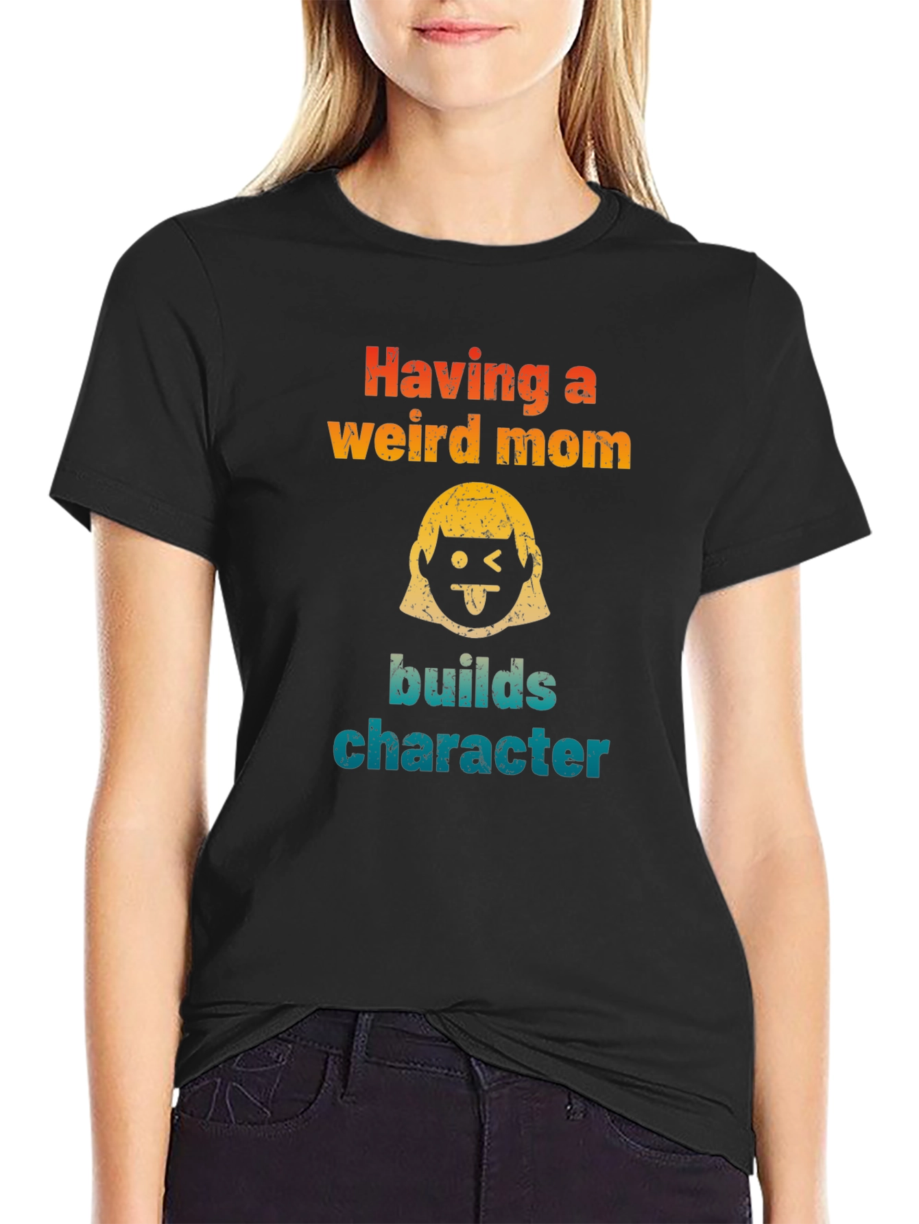 Having a Weird Mom T-Shirt - Funny Character Builder