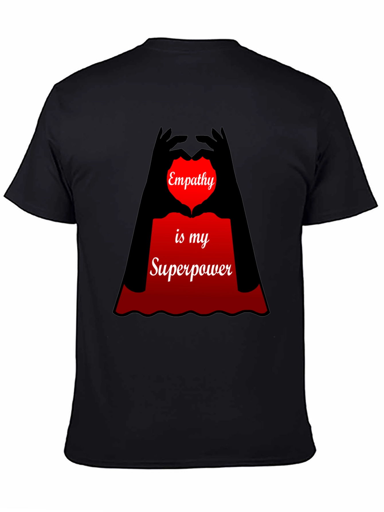 Empathy is My Superpower T-Shirt
