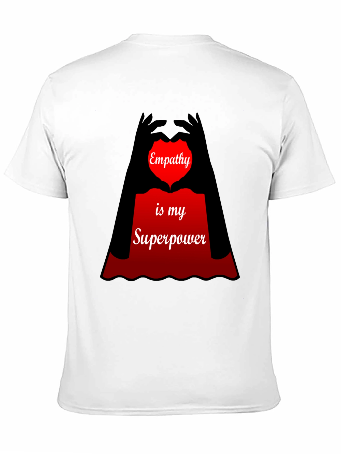 Empathy is My Superpower T-Shirt