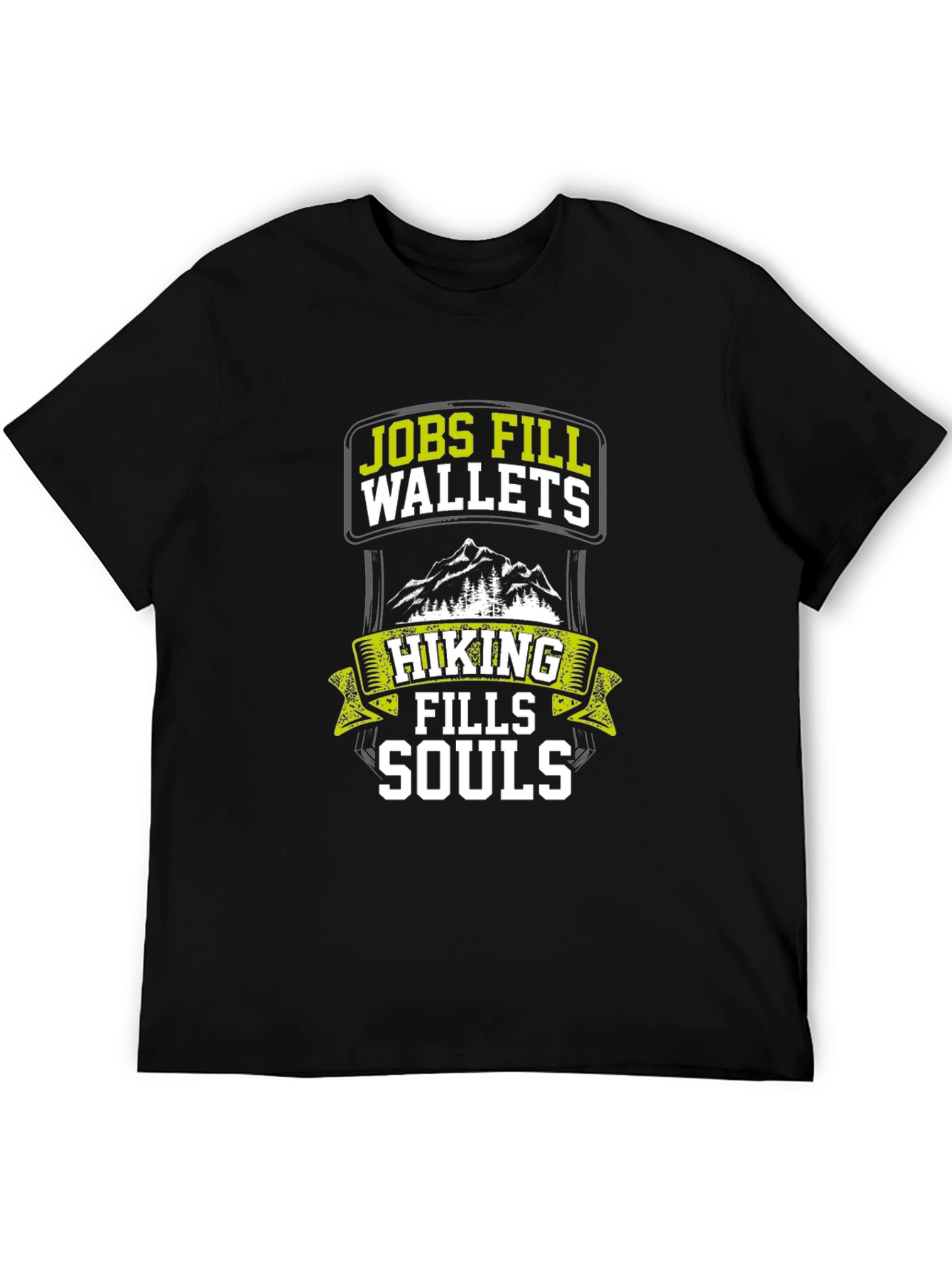 Hiking Fills Souls Mens Graphic Tee
