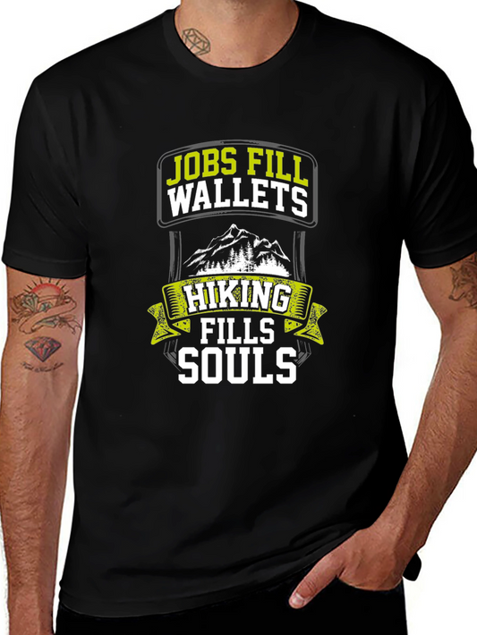 Hiking Fills Souls Mens Graphic Tee