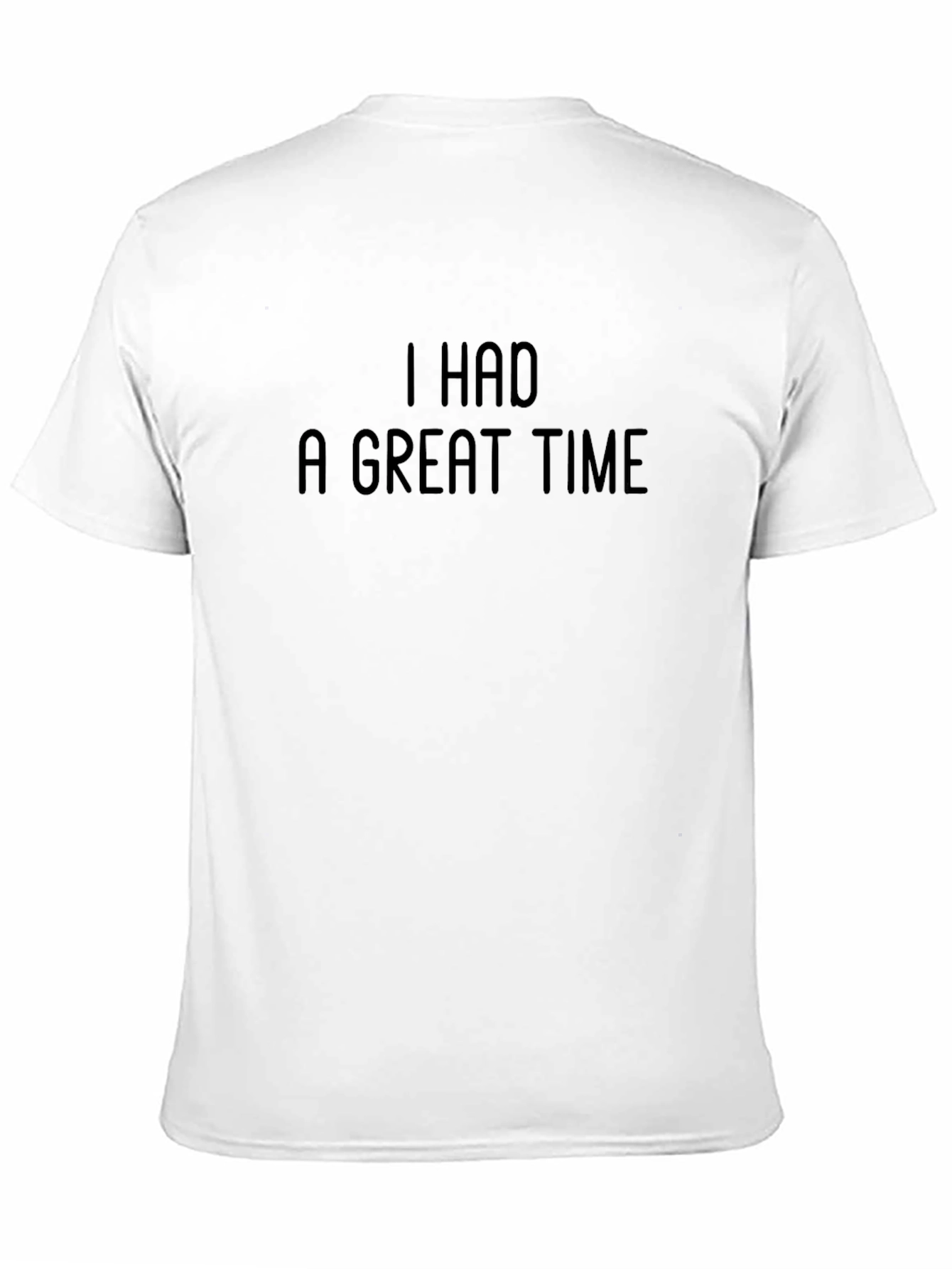 I Had a Great Time Black Graphic Tee