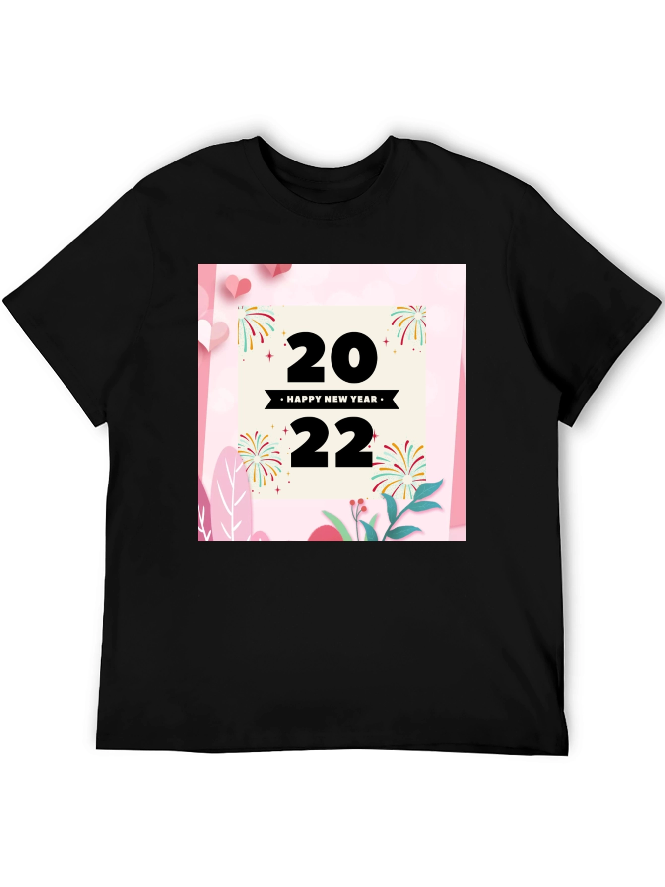 Happy New Year 2022 T-Shirt - Celebrate in Style!