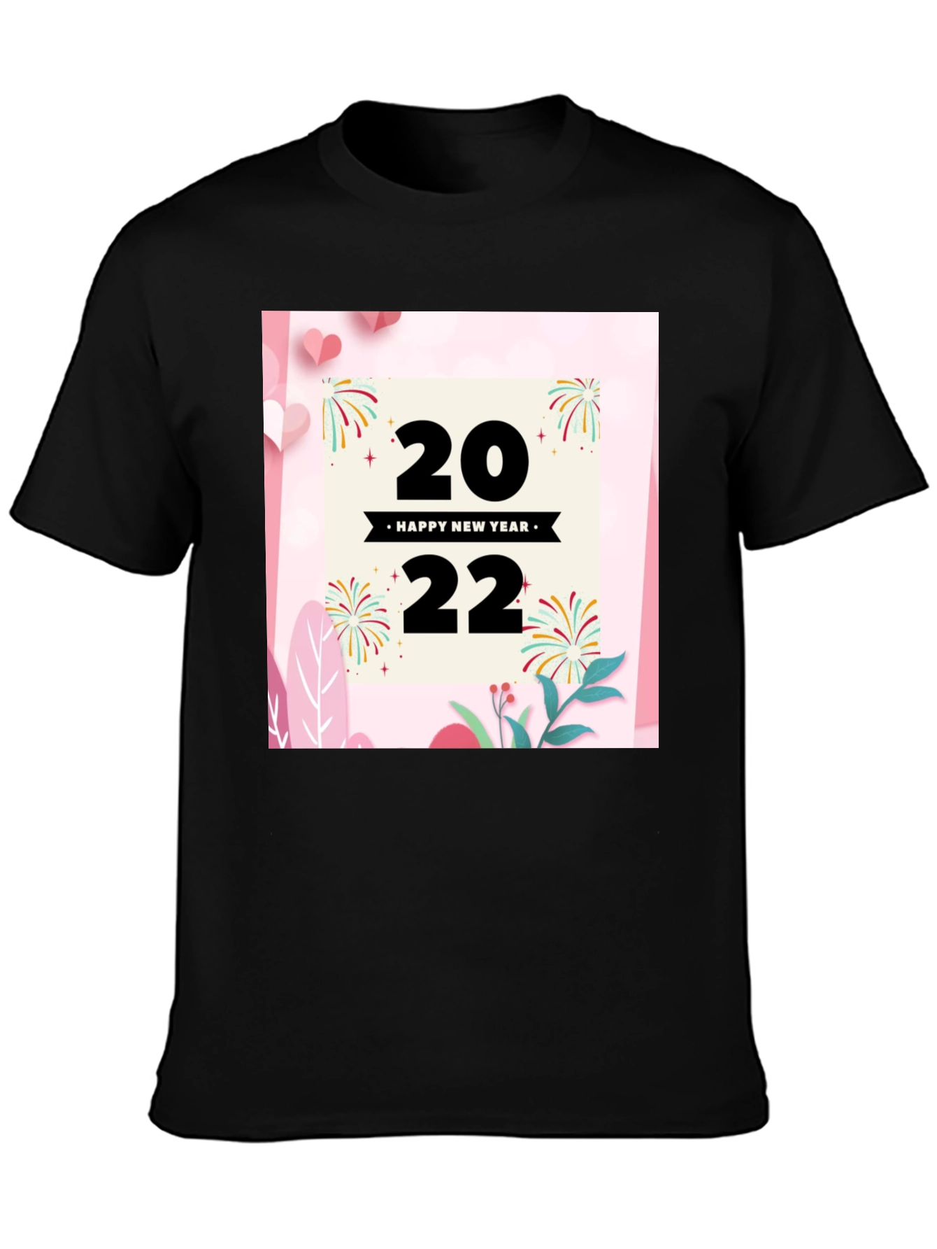 Happy New Year 2022 T-Shirt - Celebrate in Style!