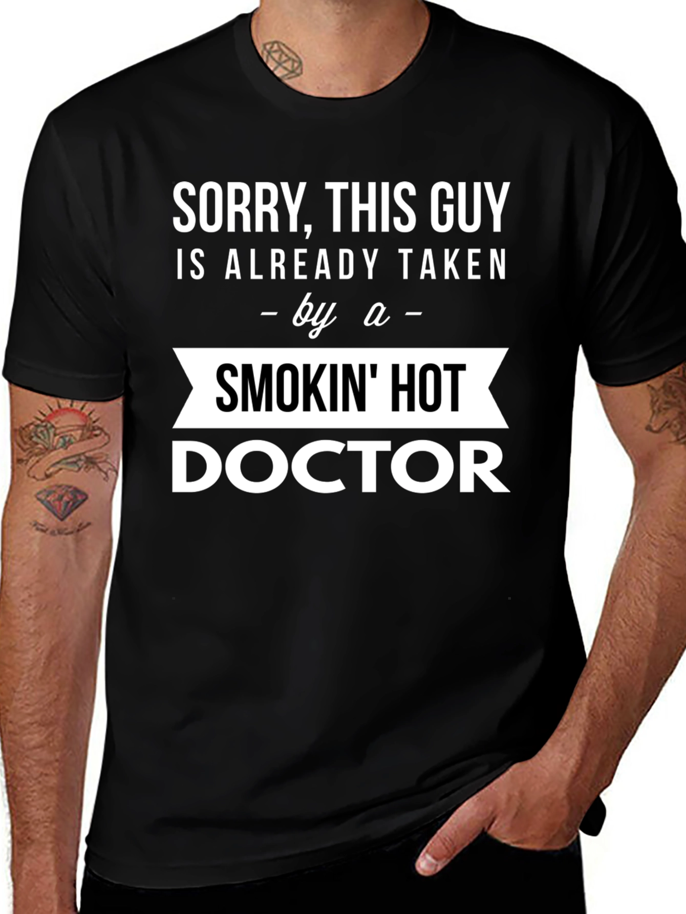 Taken by a Smokin Hot Doctor T-Shirt