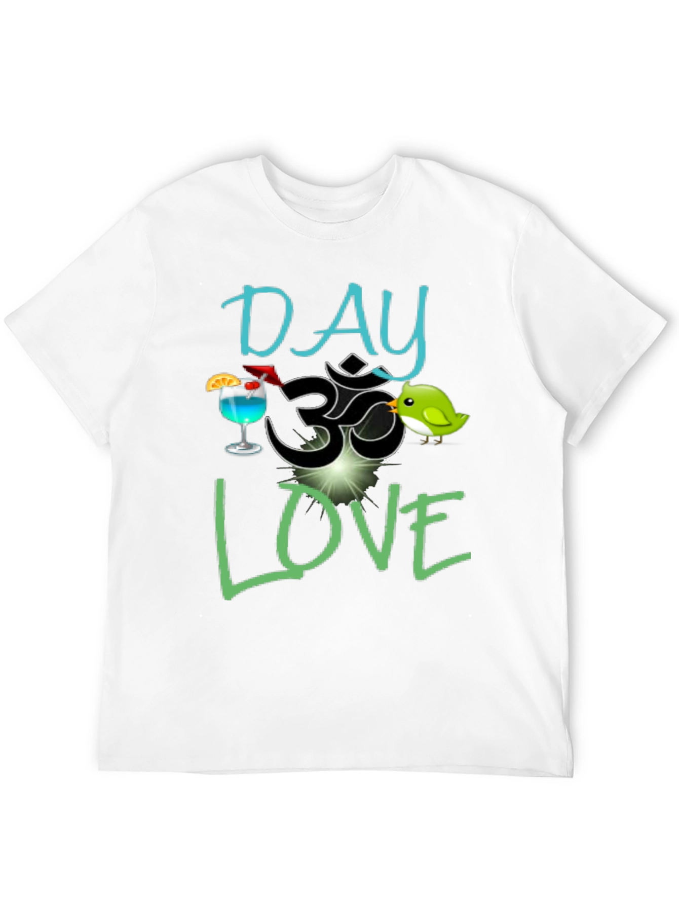 Day Om Love T-Shirt - Fun Graphic Tee