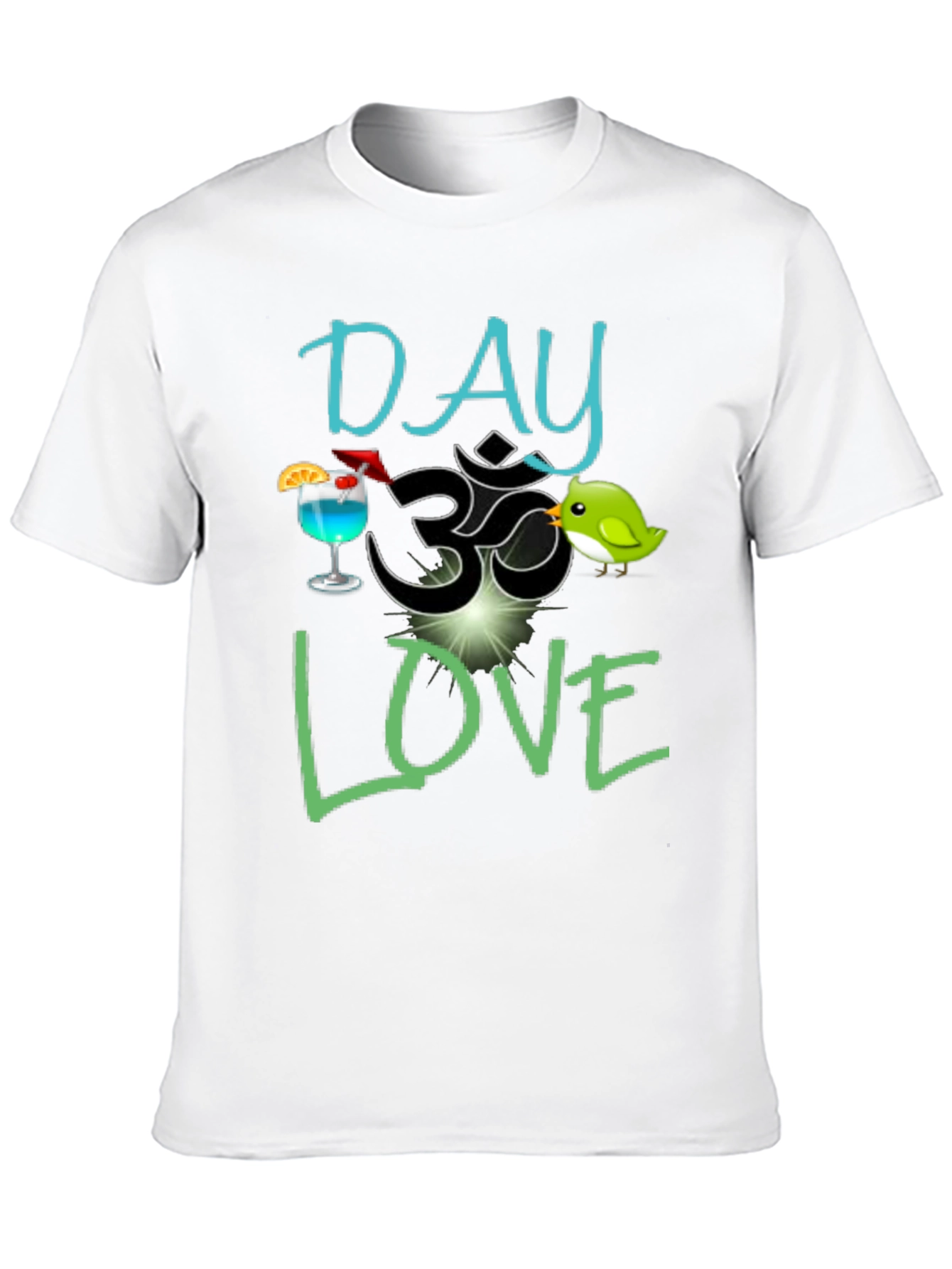 Day Om Love T-Shirt - Fun Graphic Tee