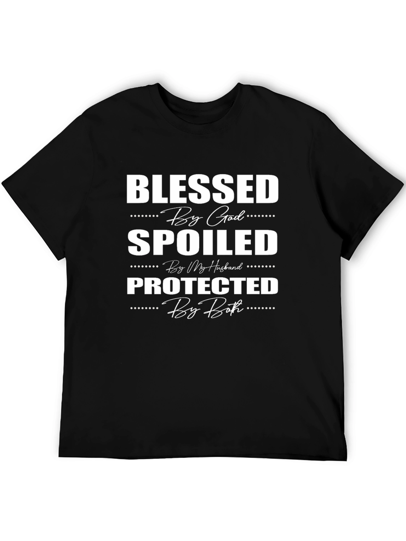 Blessed Spoiled Protected Graphic T-Shirt