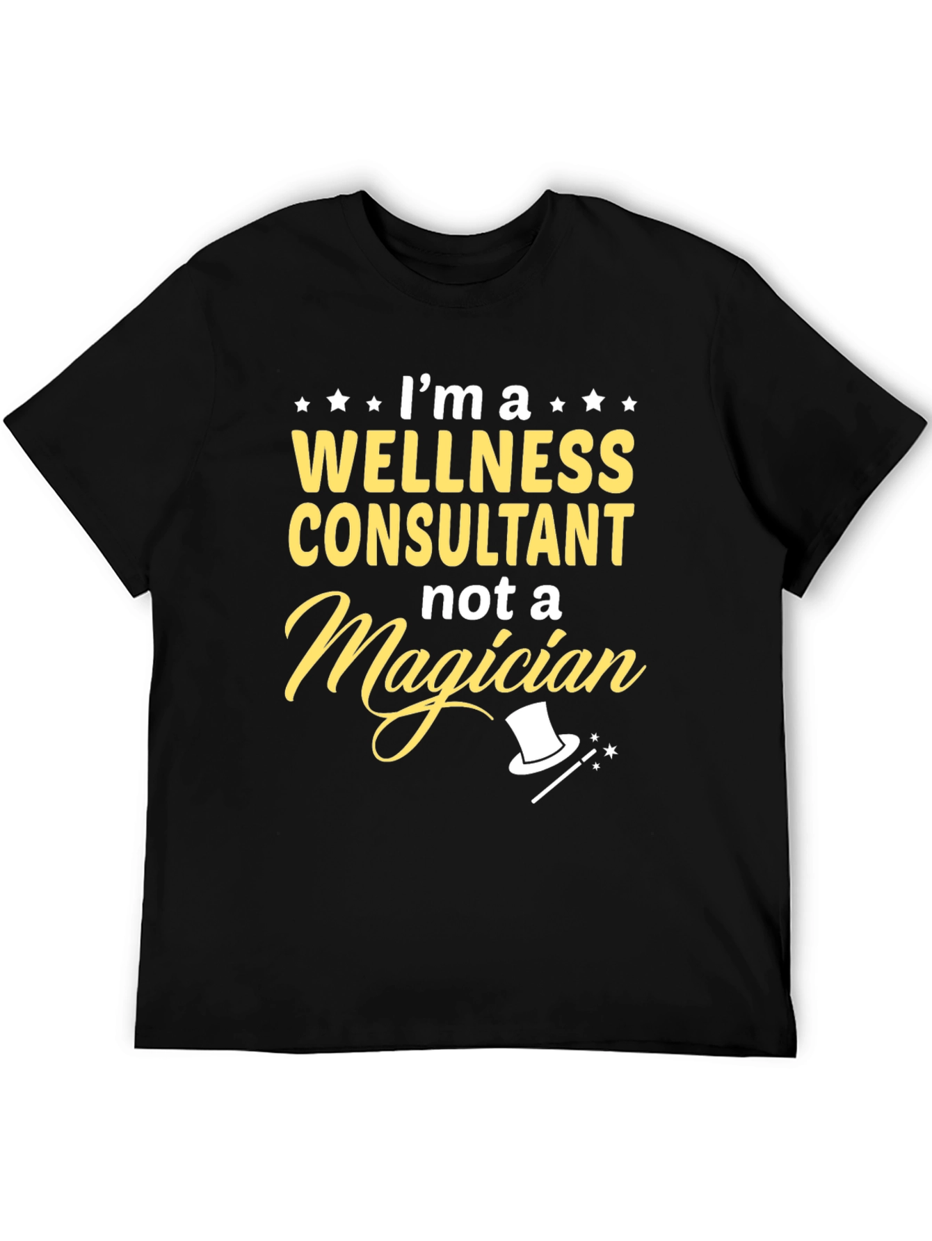 Wellness Consultant Funny T-Shirt Gift