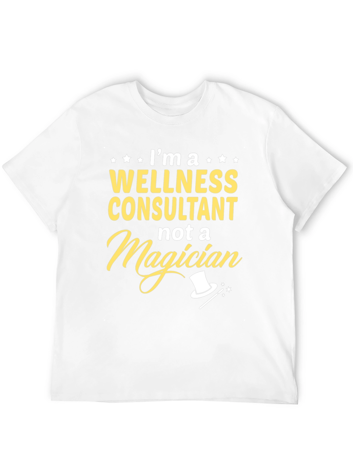 Wellness Consultant Funny T-Shirt Gift