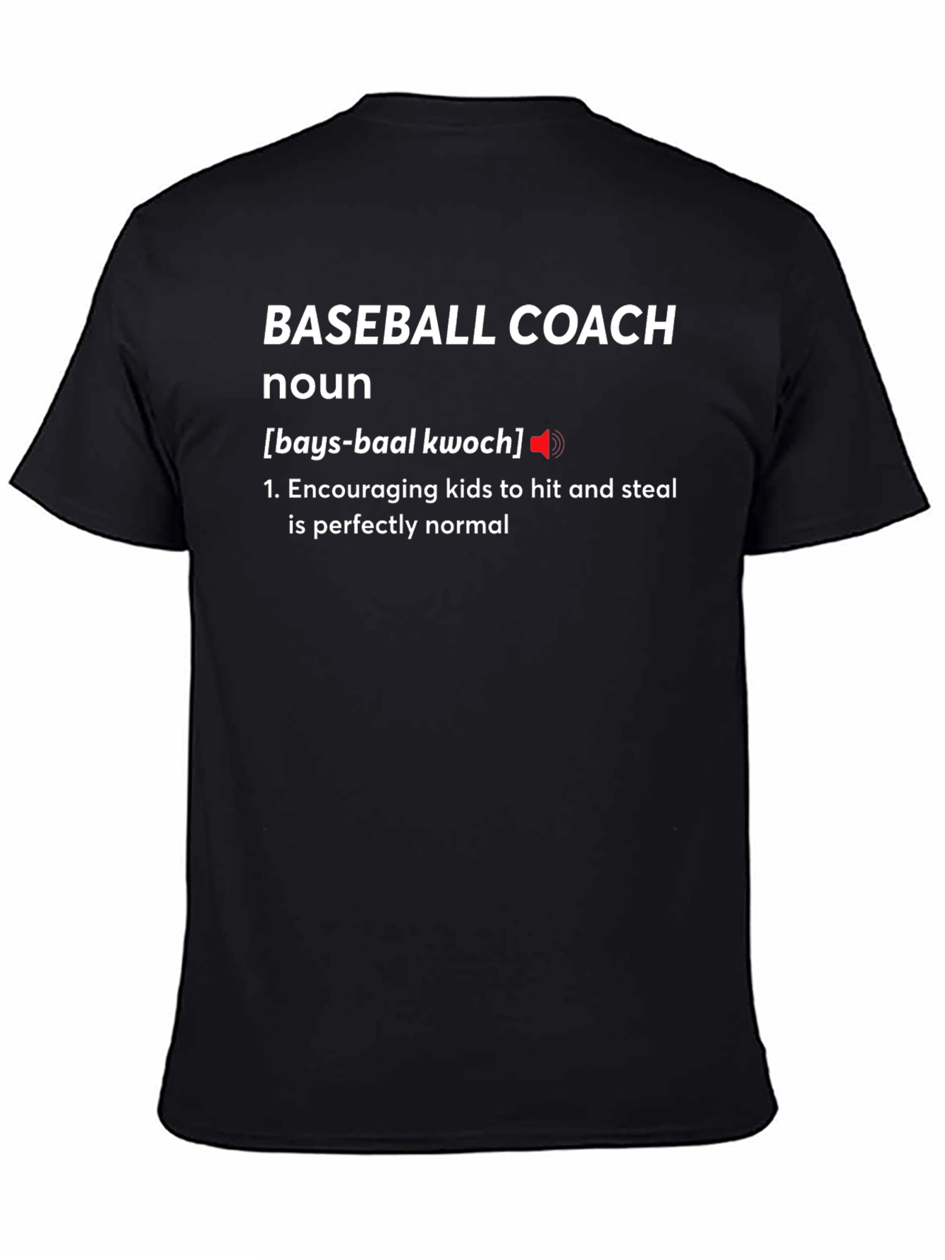 Baseball Coach Definition T-Shirt