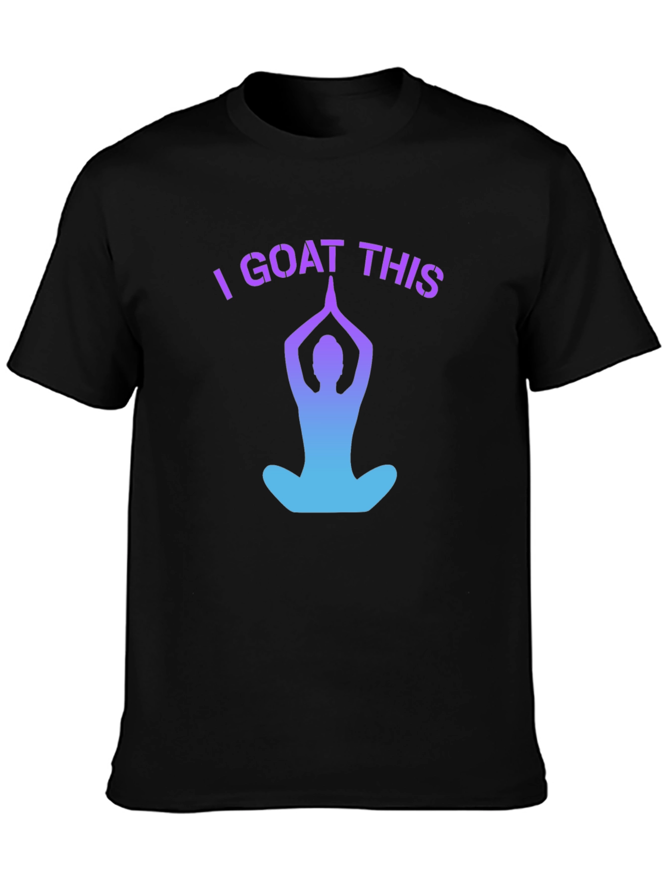 I Goat This Yoga Pose Graphic Tee