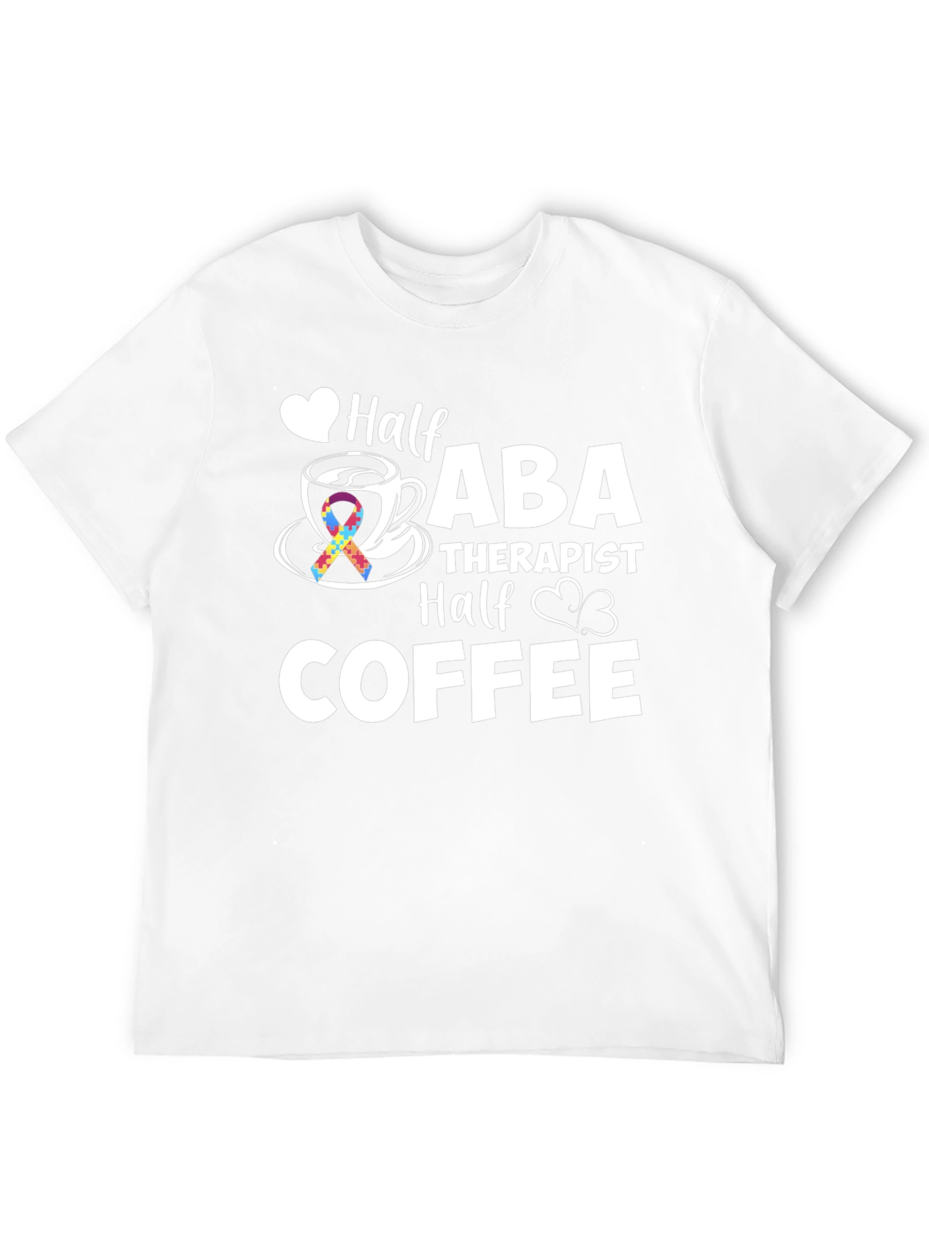 ABA Therapist Coffee T-Shirt