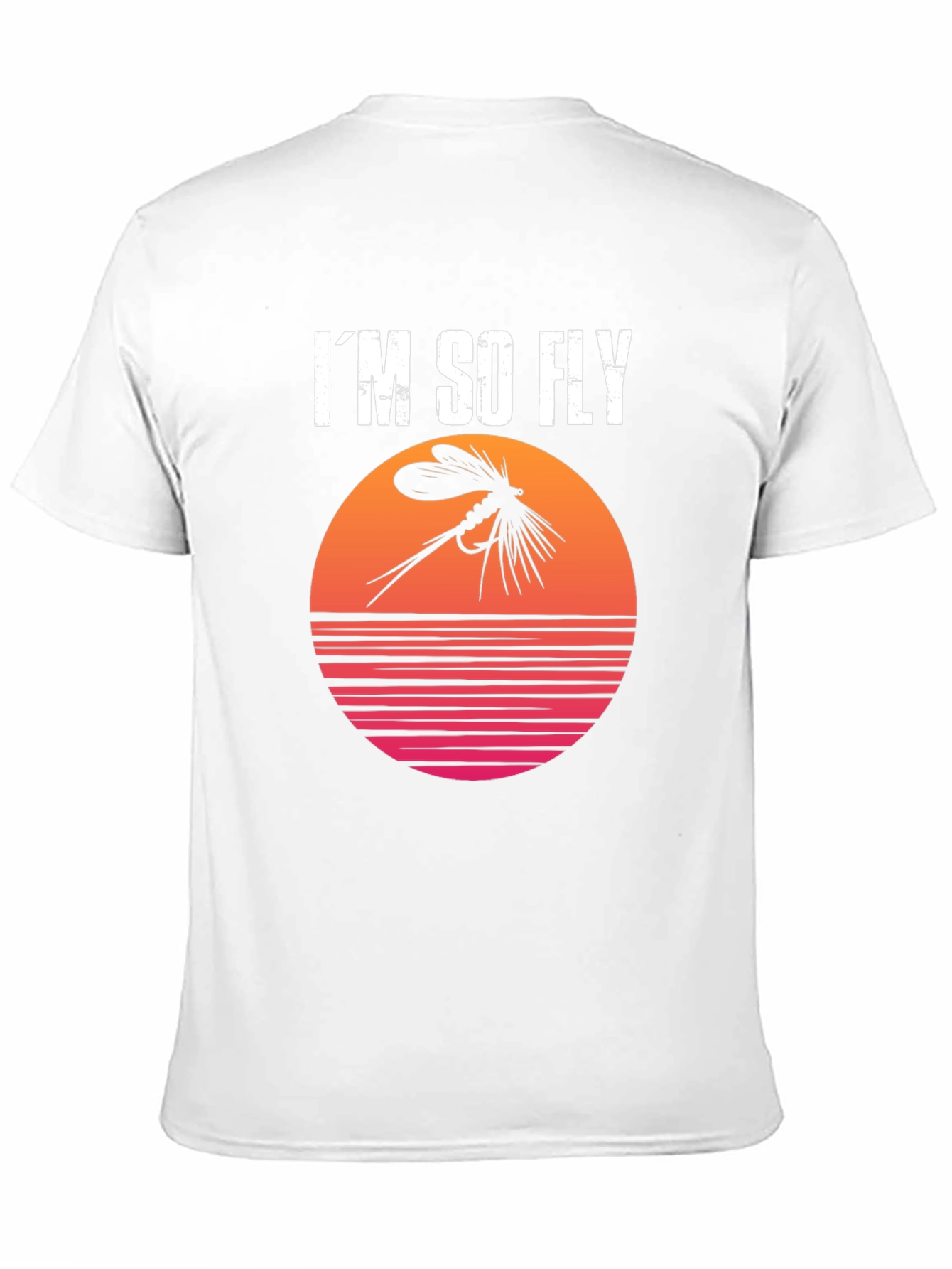 Im So Fly T-Shirt - Fly Fishing Apparel