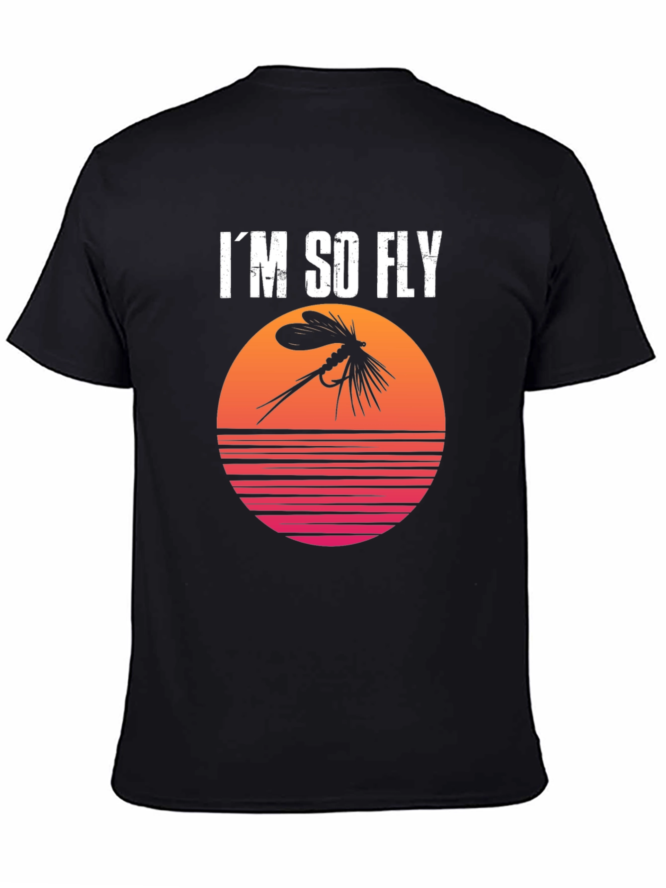 Im So Fly T-Shirt - Fly Fishing Apparel