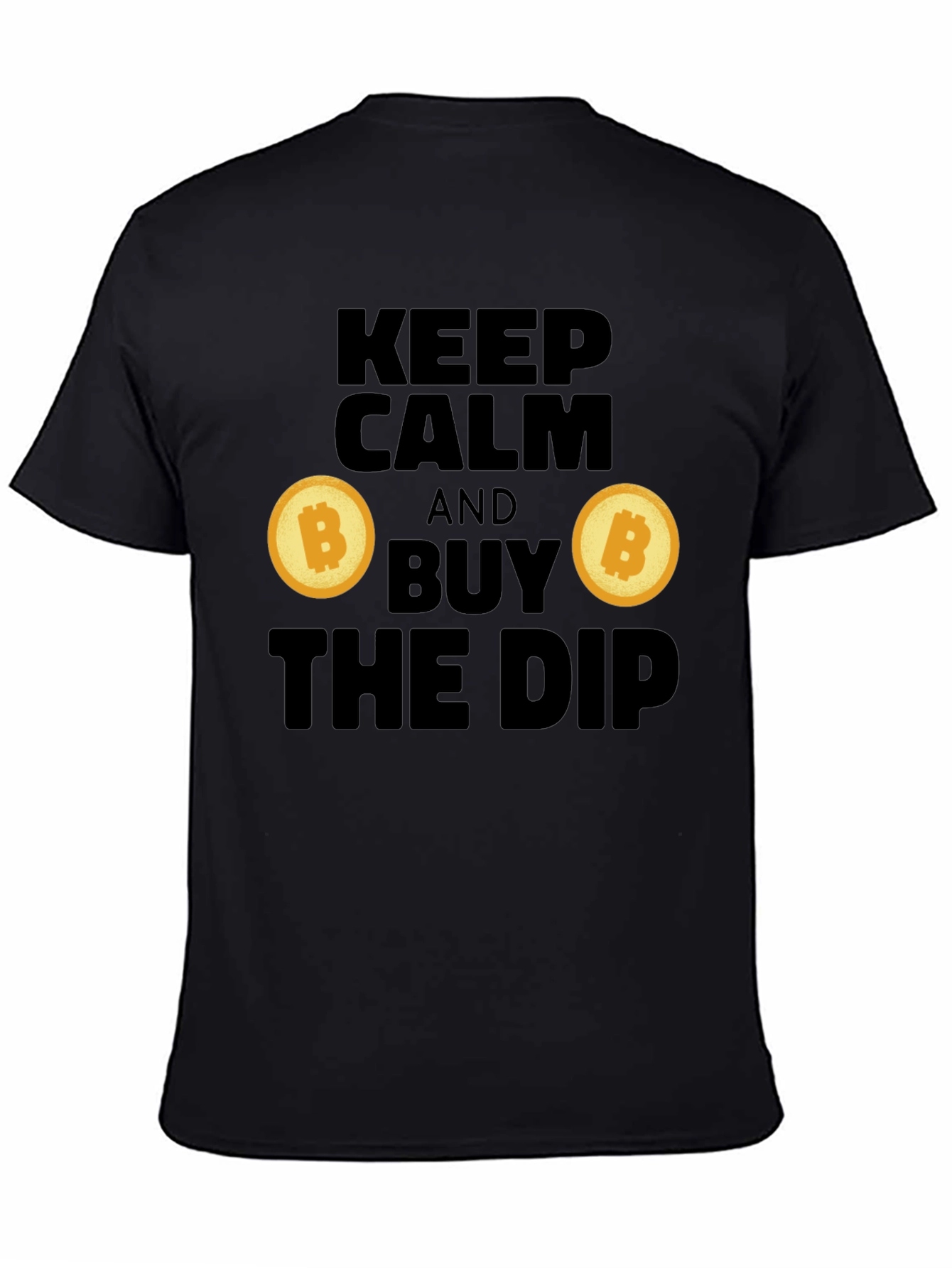 Keep Calm and Buy the Dip Crypto T-Shirt