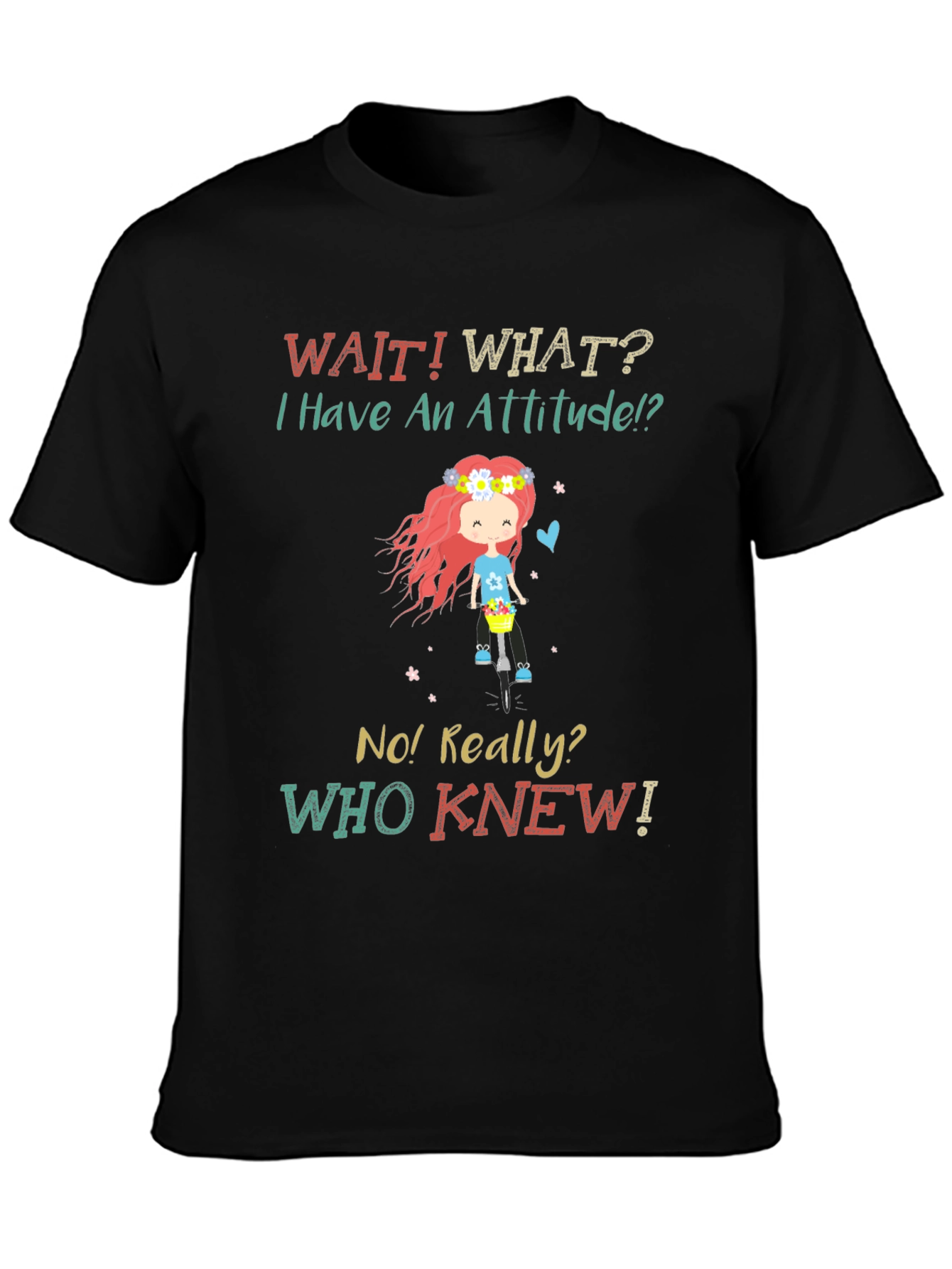 Attitude Novelty Graphic T-Shirt
