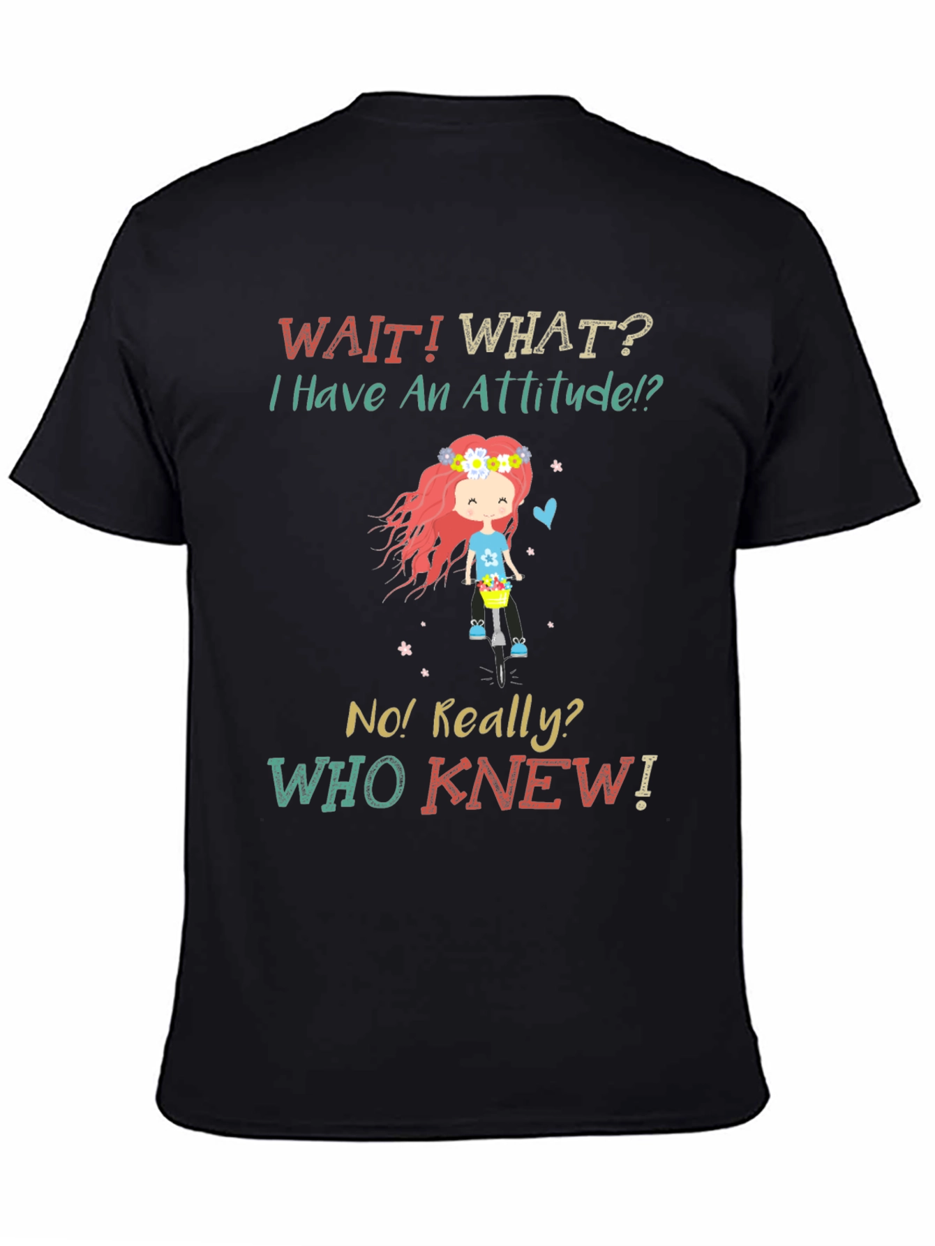 Attitude Novelty Graphic T-Shirt