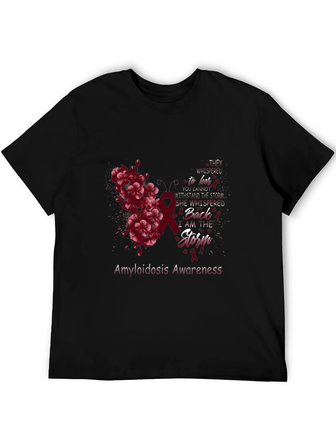 Amyloidosis Awareness T-Shirt: I am the Storm