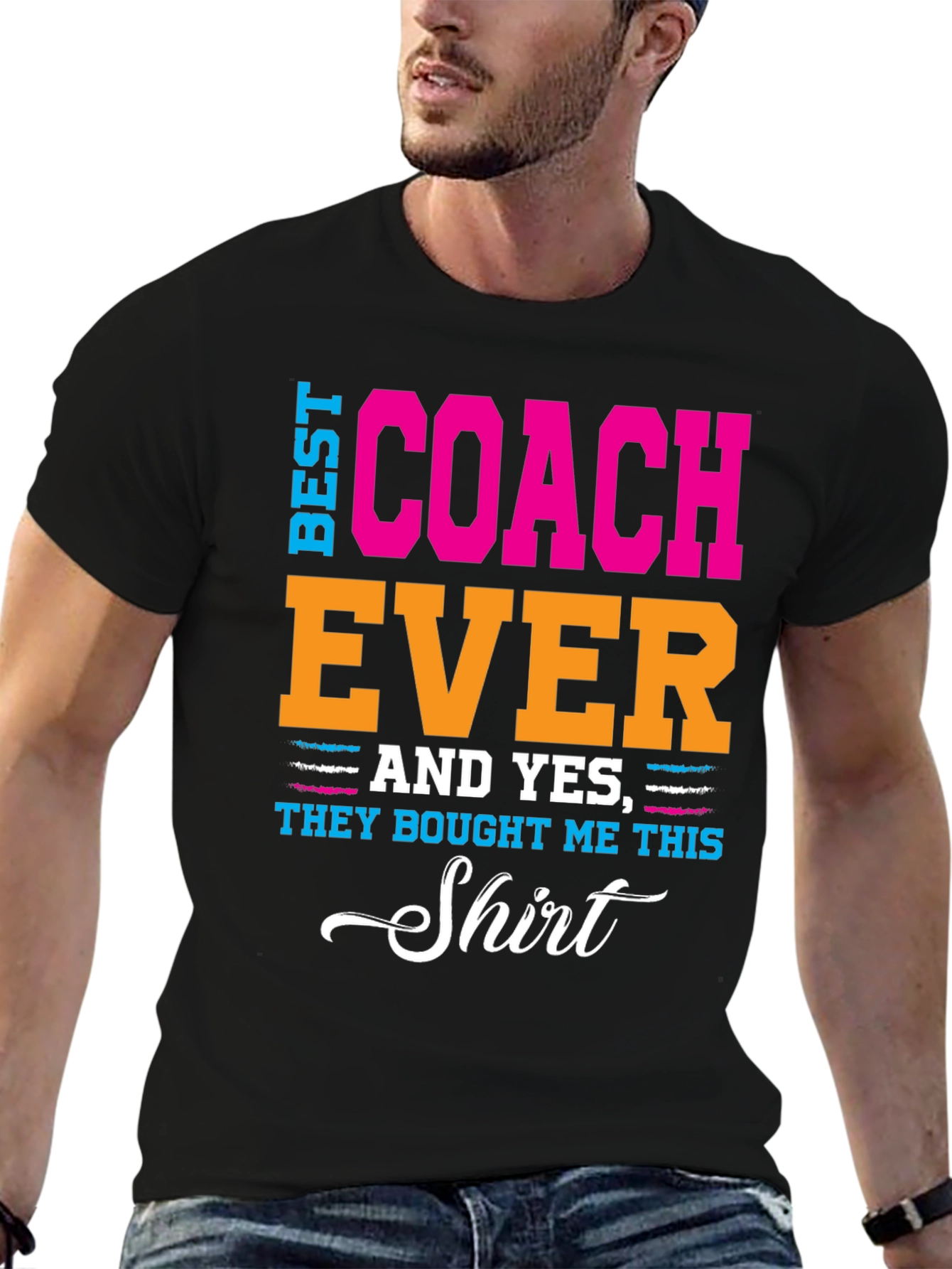Best Coach Ever T-Shirt - Gift Idea
