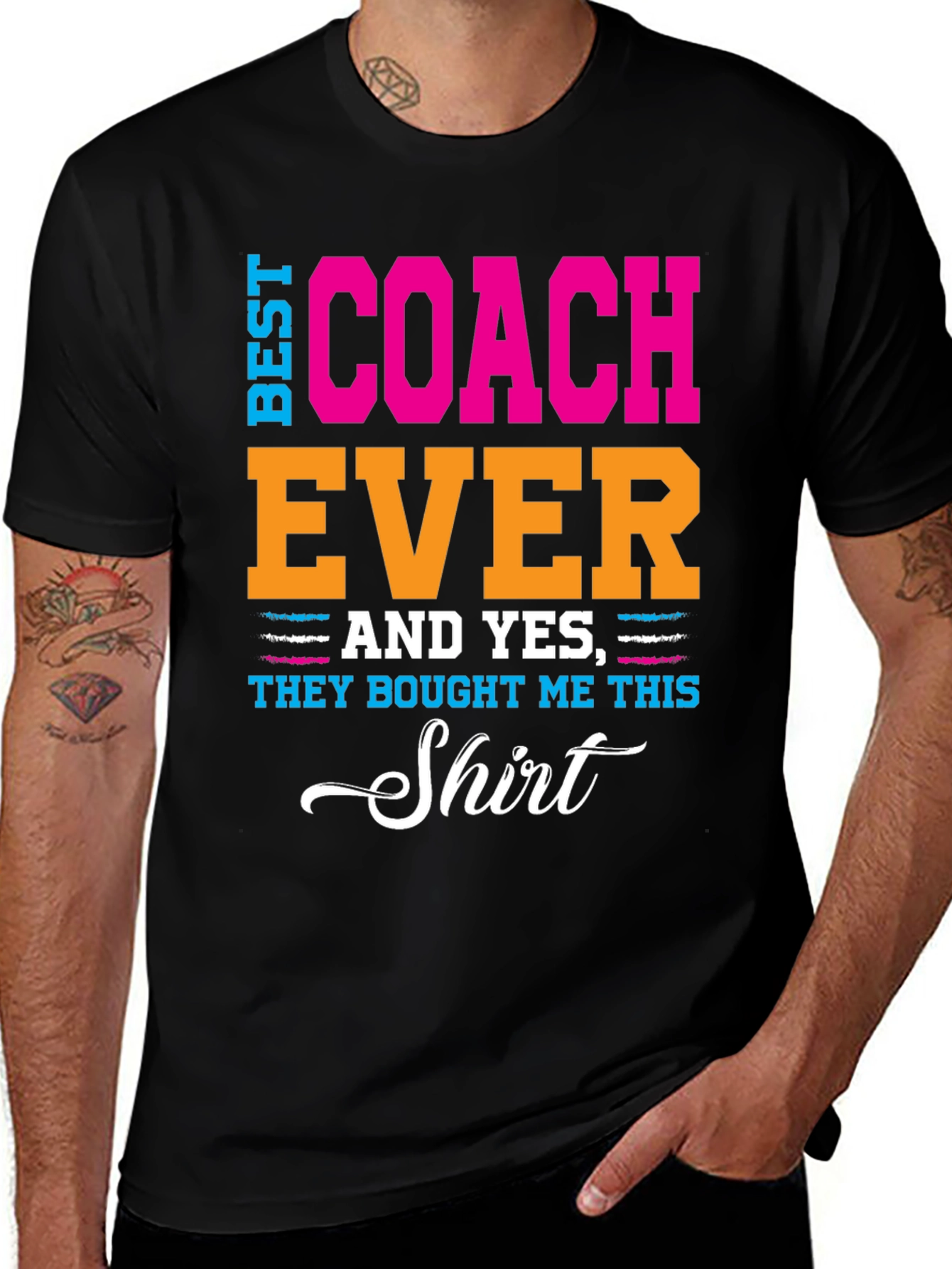 Best Coach Ever T-Shirt - Gift Idea